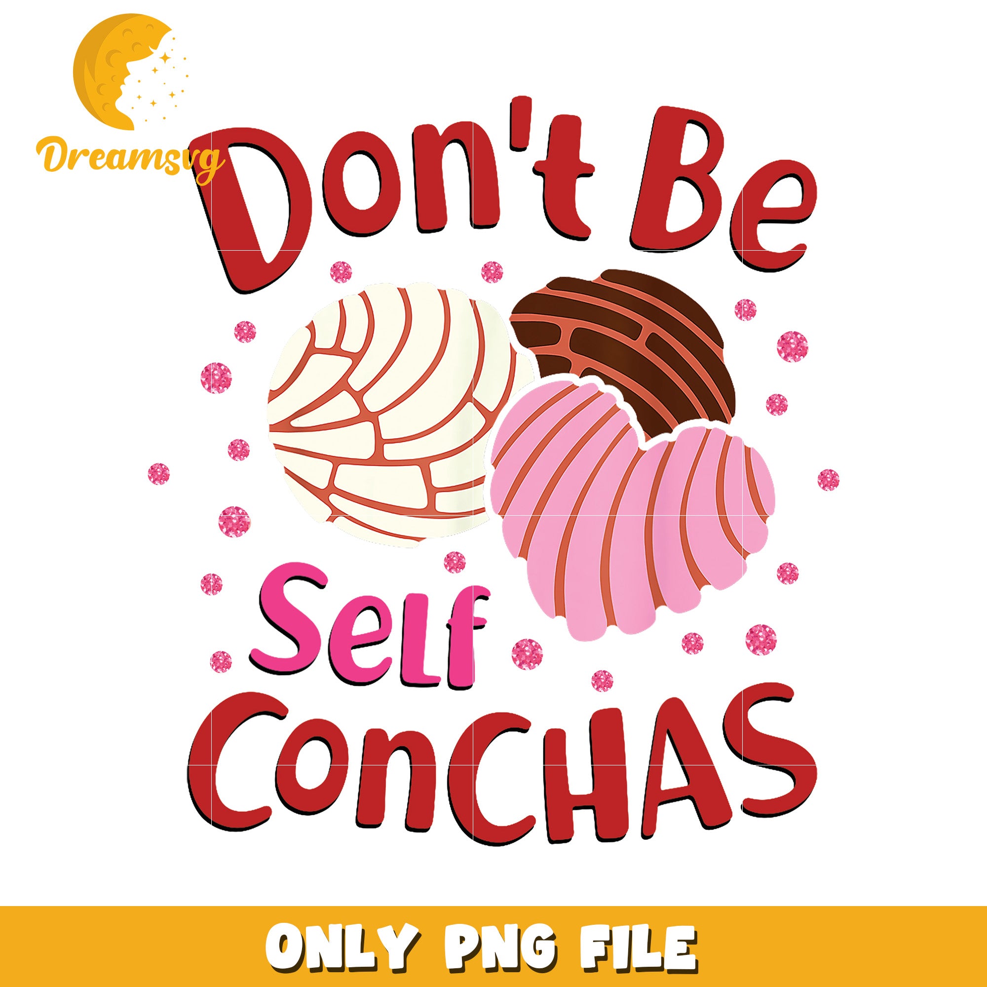 Dont Be Self Conchas PNG