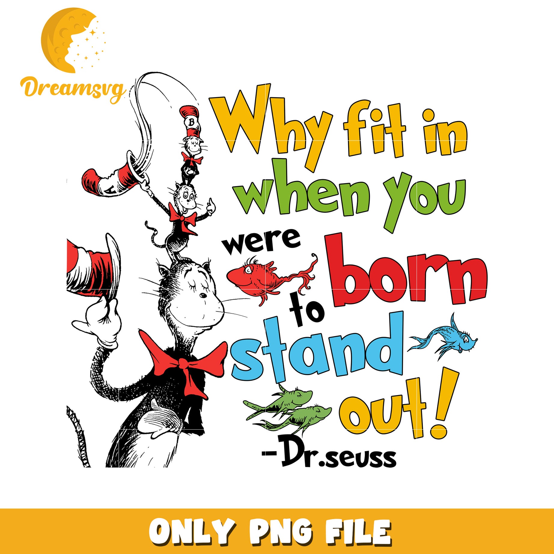 Dr Seuss Cat PNG Stand Out Design