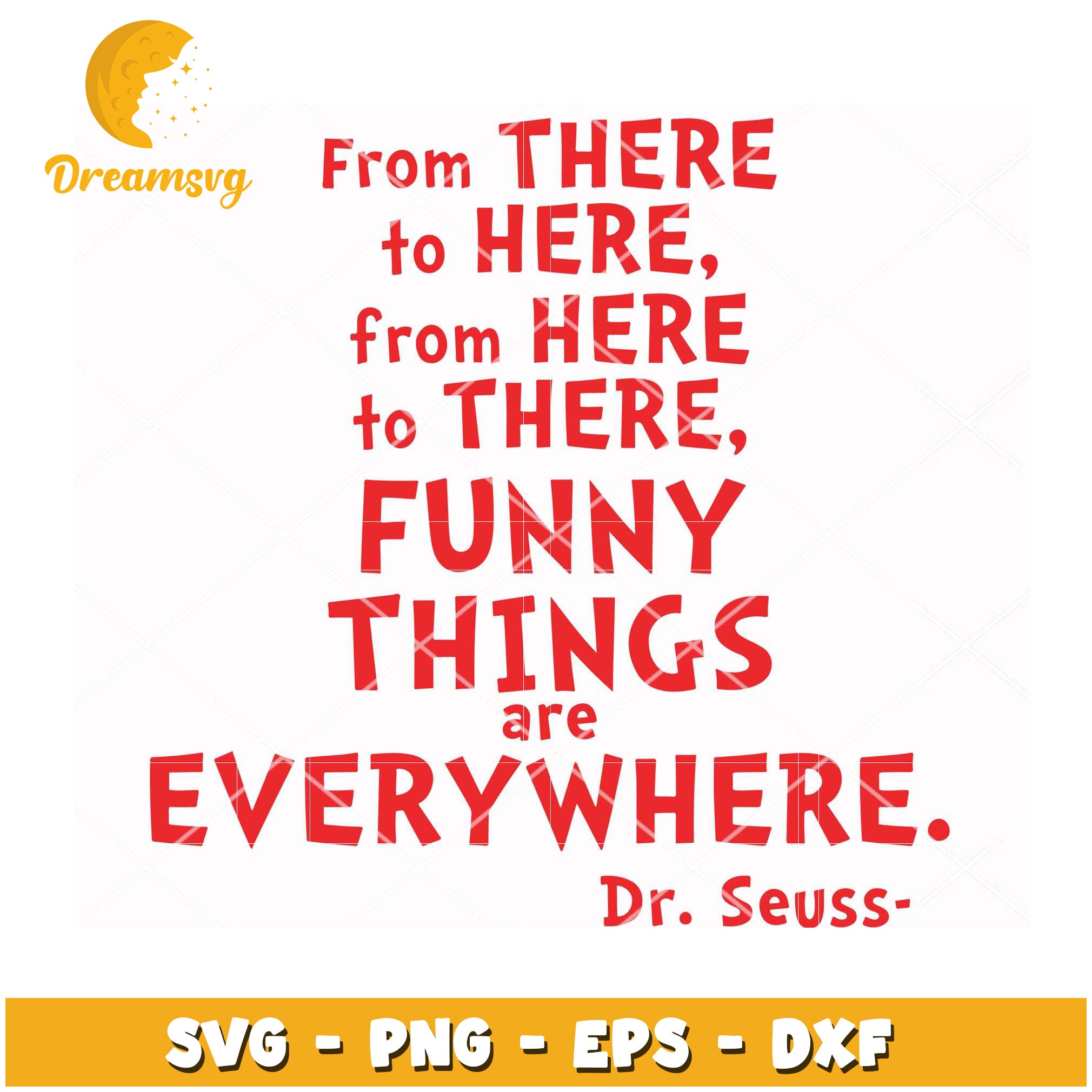 Dr Seuss Funny Things SVG Cut File