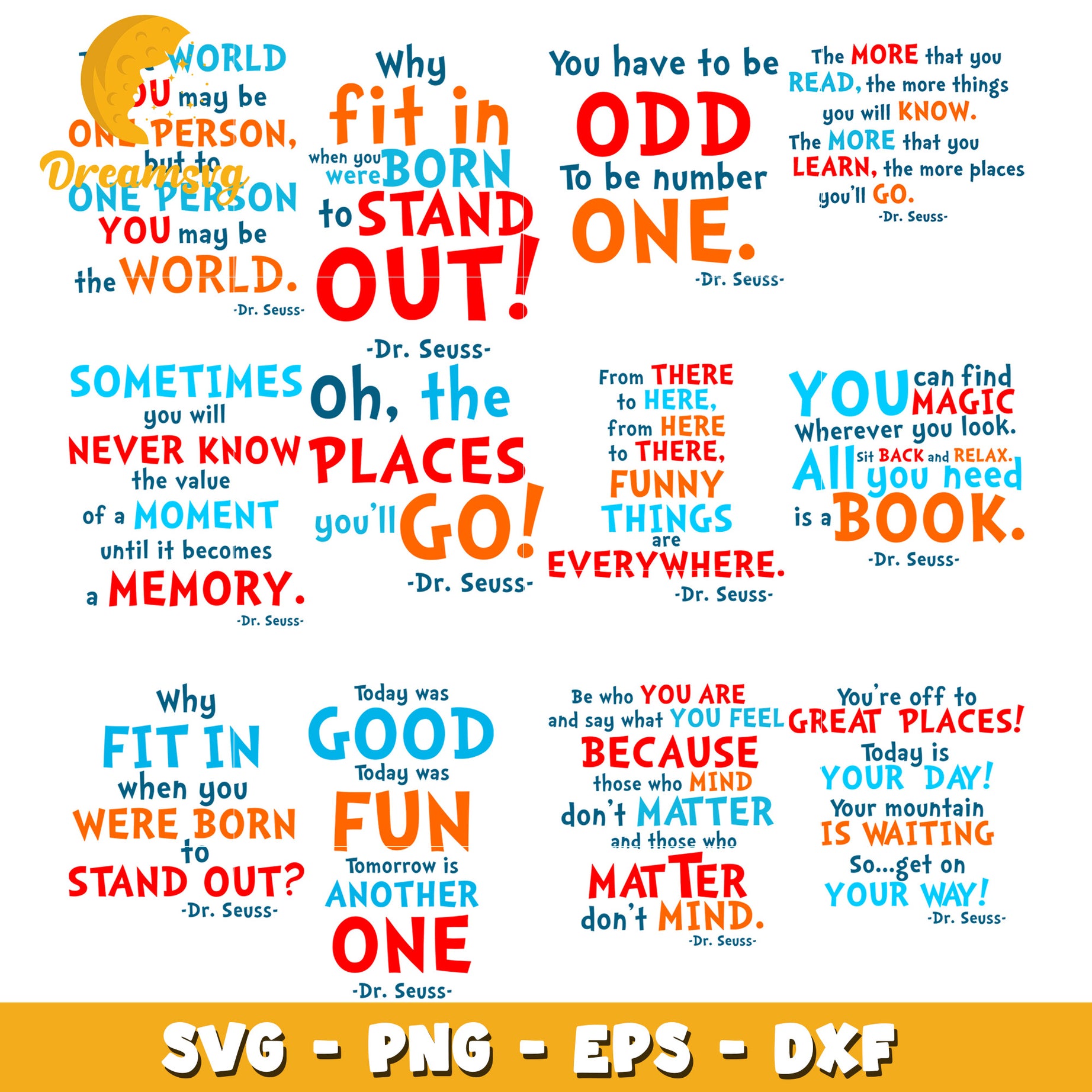 Dr Seuss Inspirational Quote Bundle SVG PNG EPS DXF