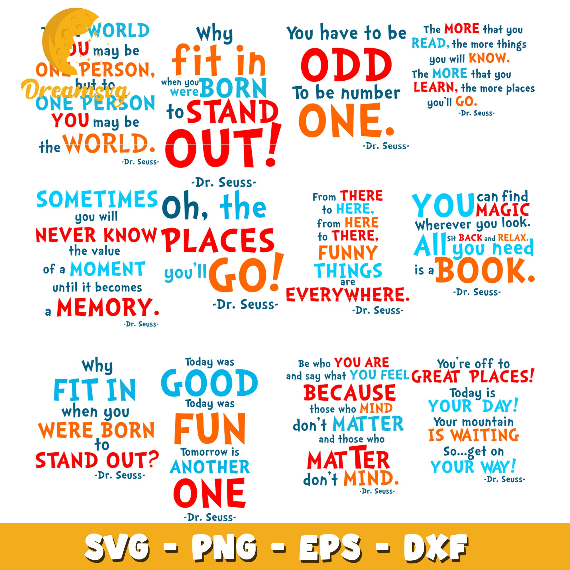 Dr Seuss Inspirational Quote Bundle SVG PNG EPS DXF
