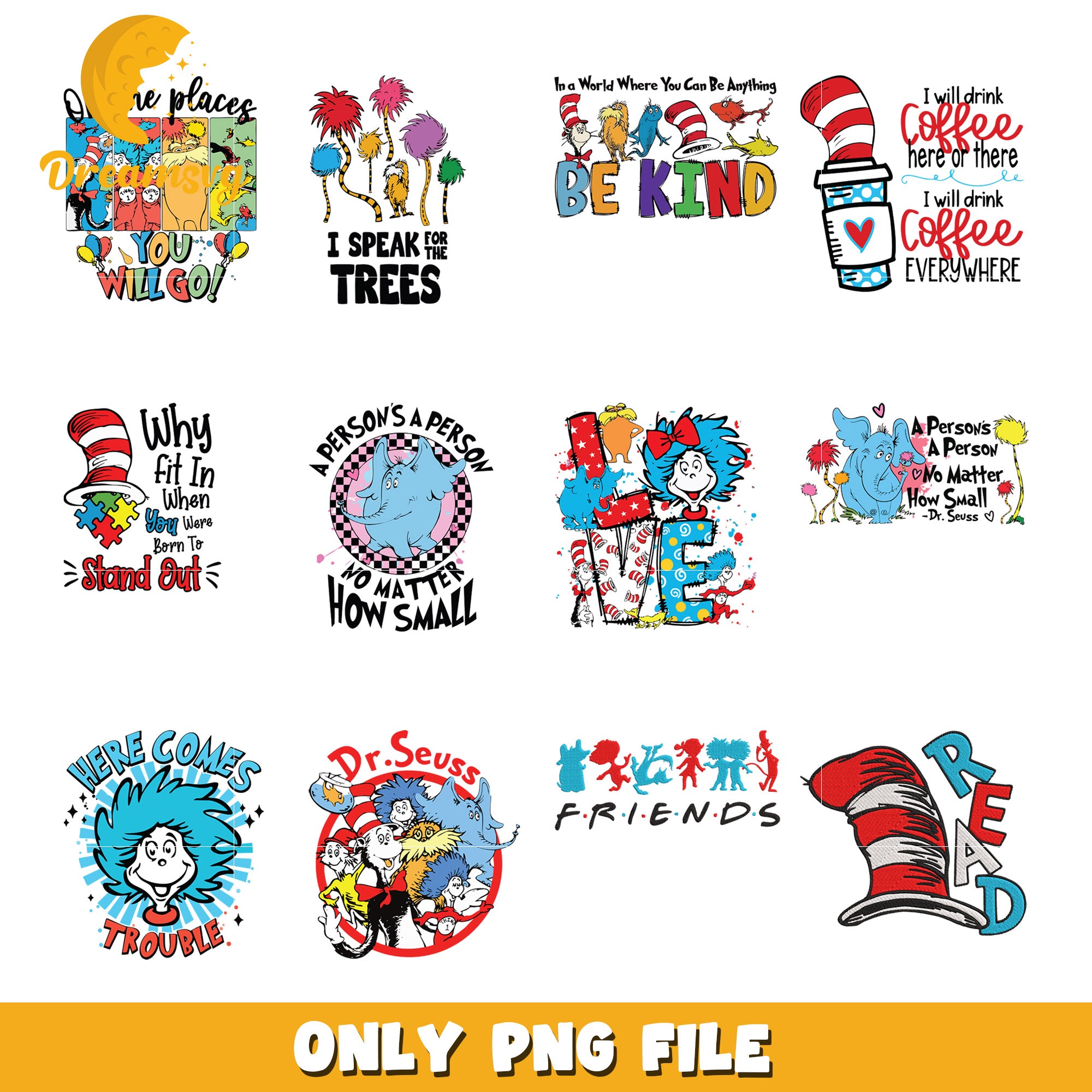 Dr Seuss Inspired Quotes Bundle PNG Designs Set