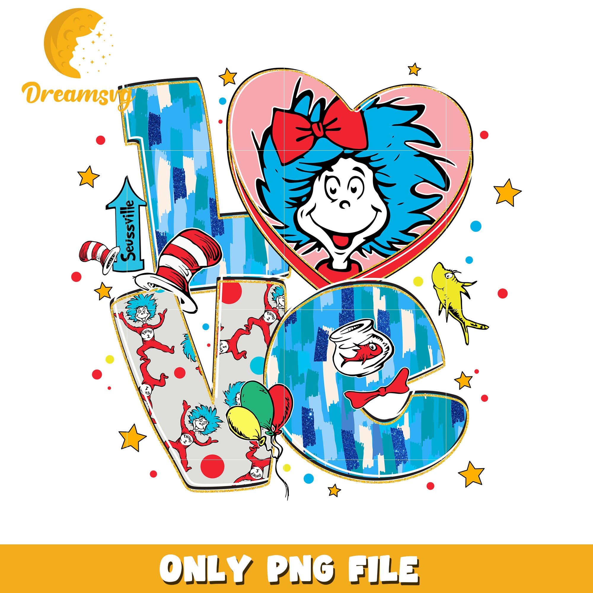 Dr Seuss Love PNG Sublimation Design