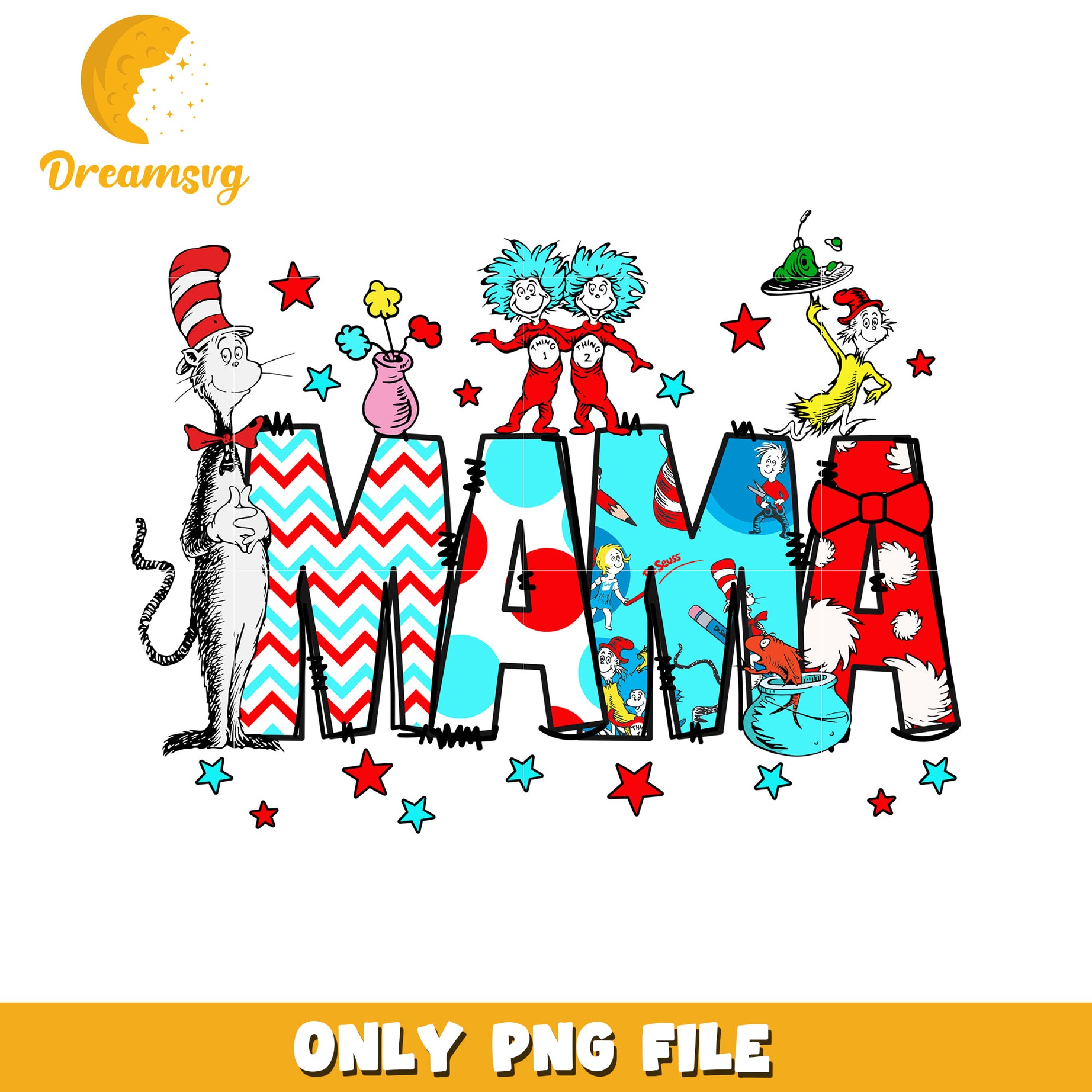 Dr Seuss Mama PNG Sublimation Design