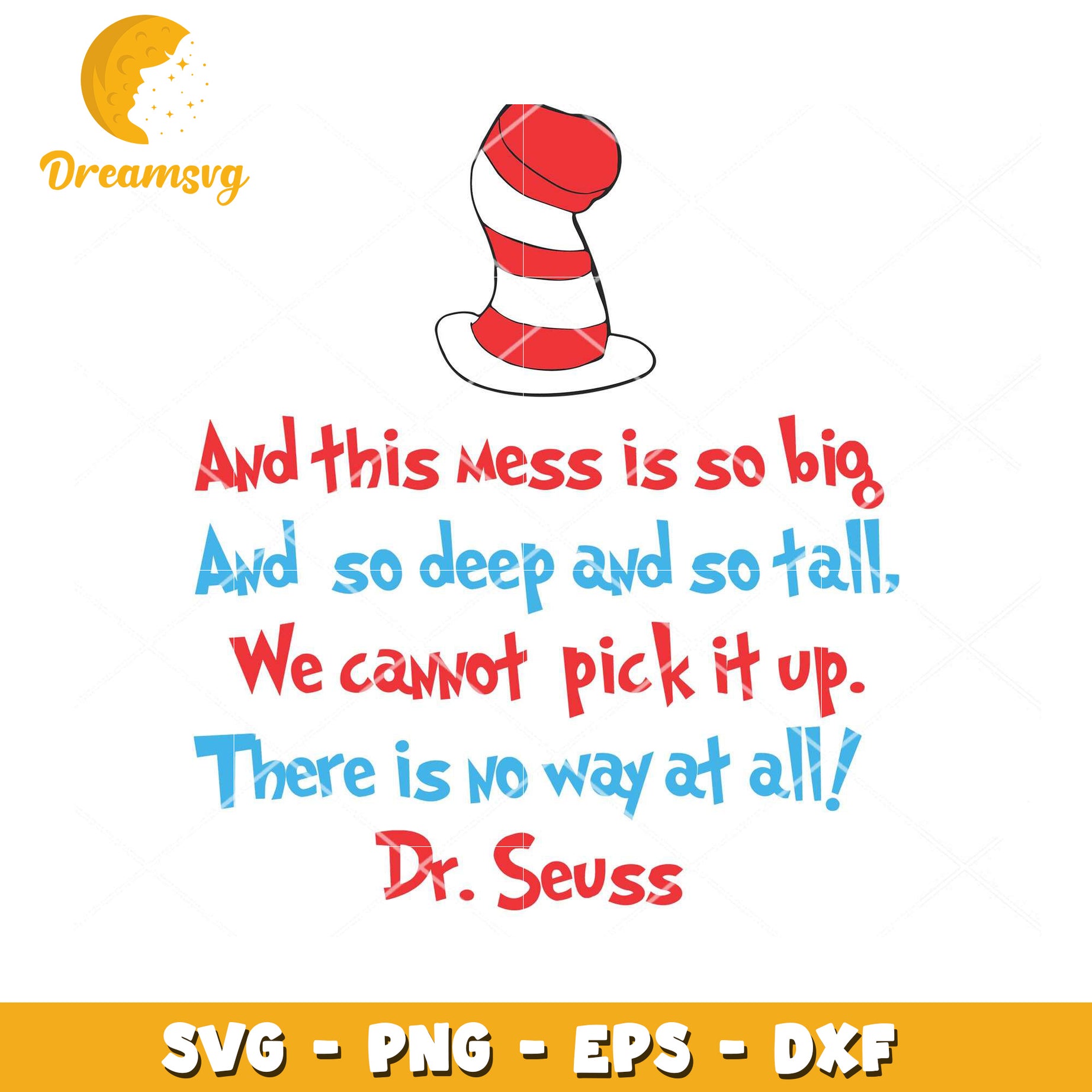 Dr Seuss Mess SVG Cut File