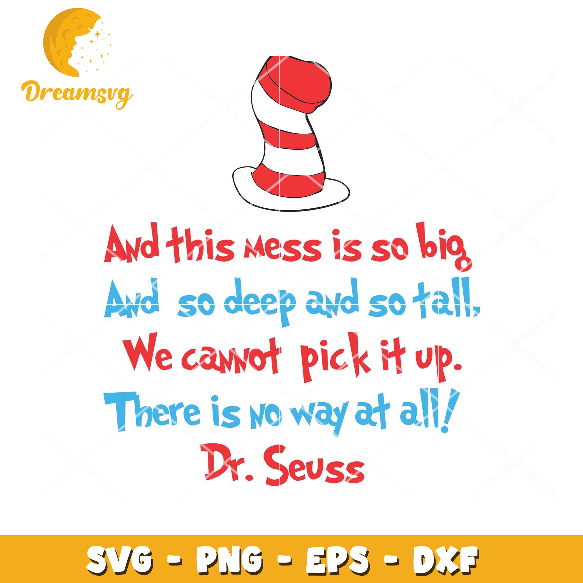 Dr Seuss Mess SVG Cut File