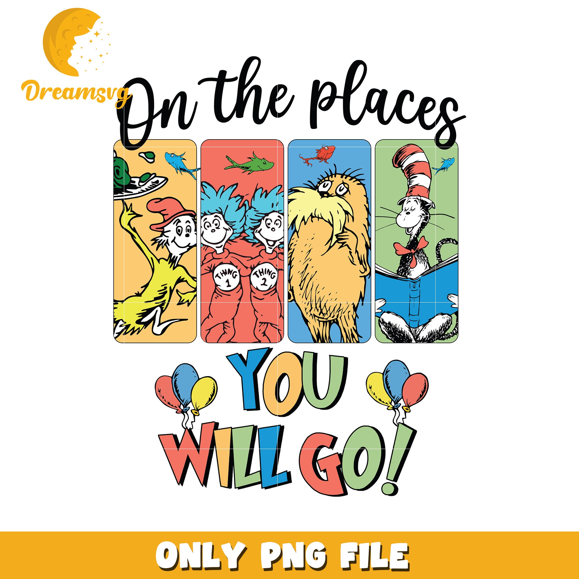 Dr Seuss PNG On The Places Youll Go