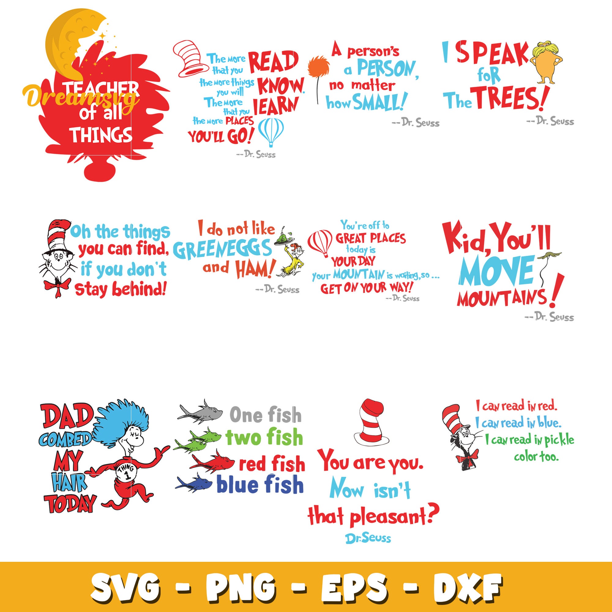 Dr Seuss Quote Bundle SVG PNG EPS DXF Designs
