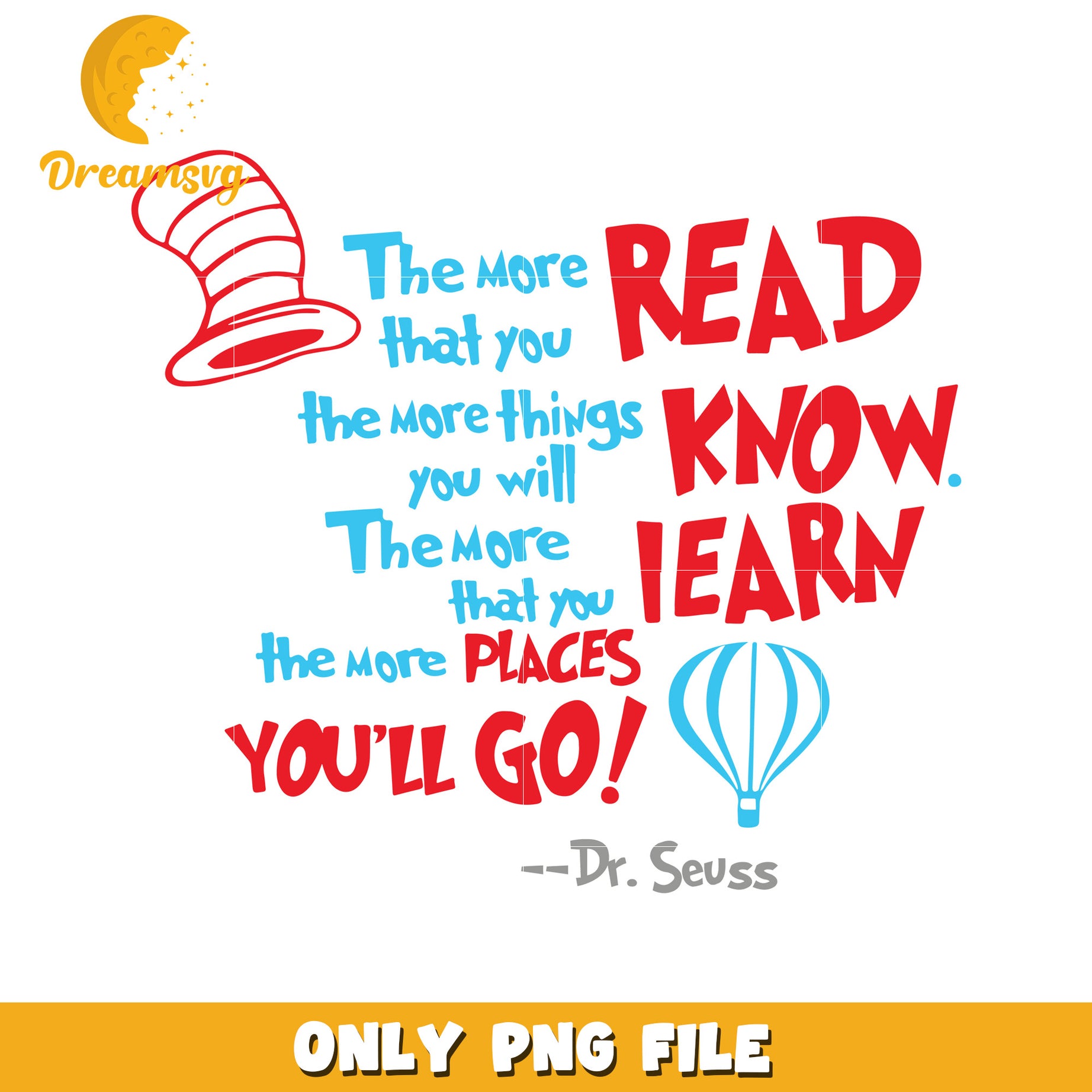 Dr Seuss Read Learn PNG Quote
