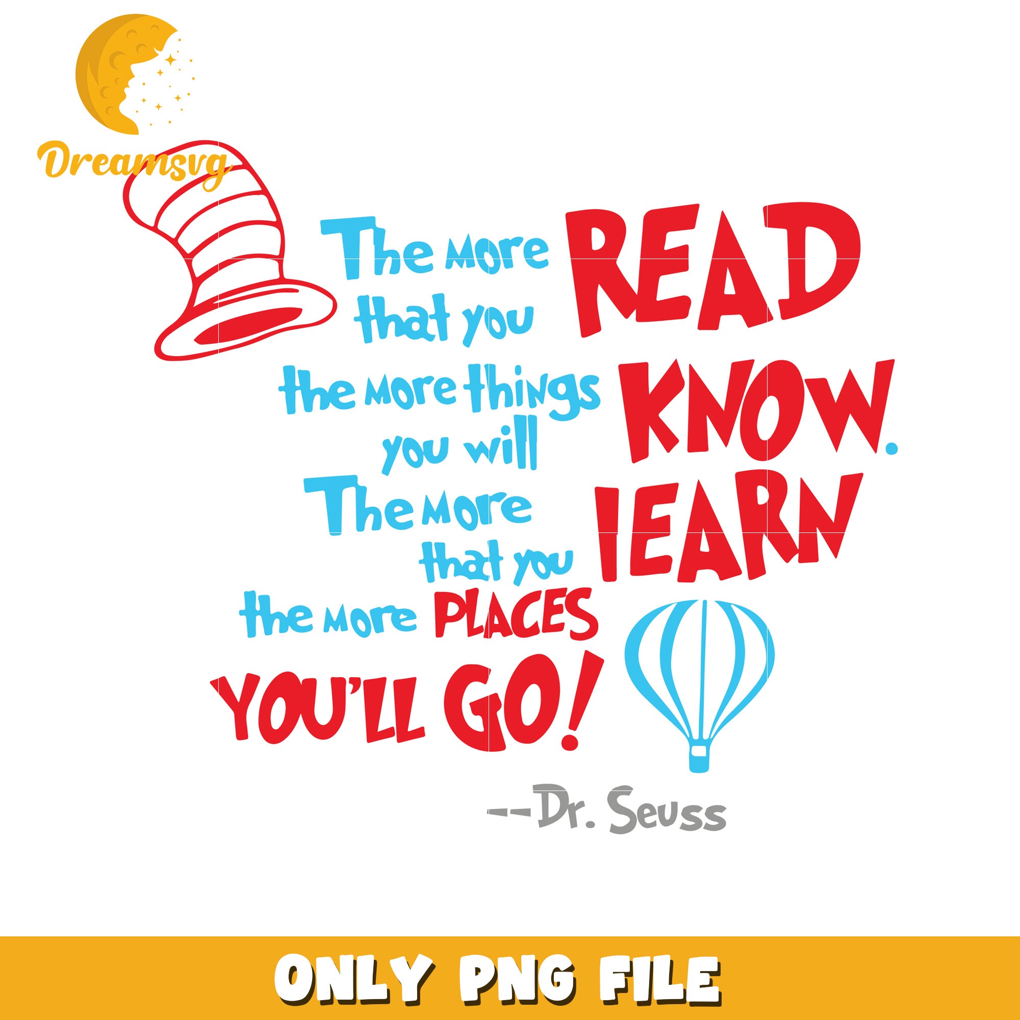 Dr Seuss Read Learn PNG Quote