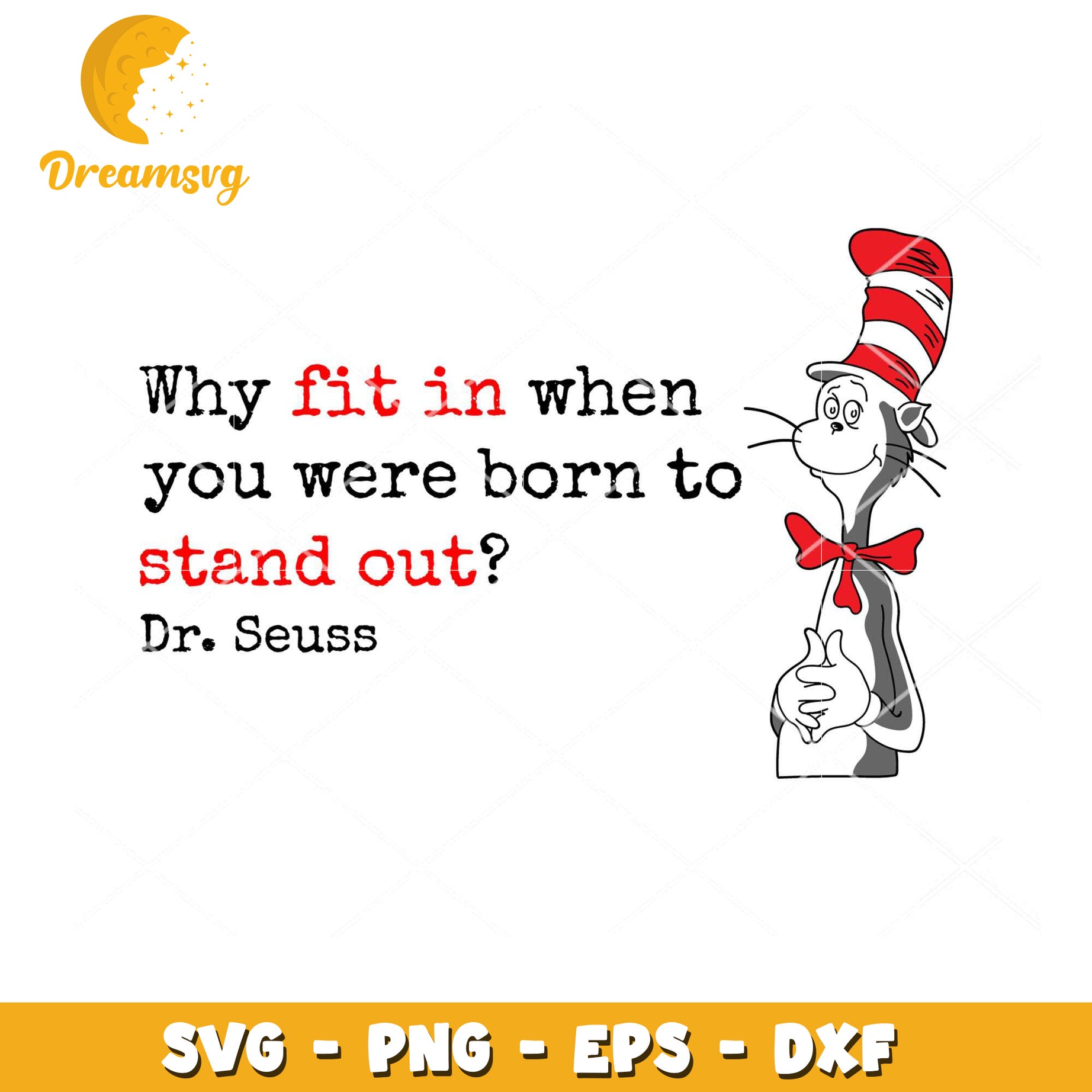 Dr Seuss SVG Cut File Stand Out