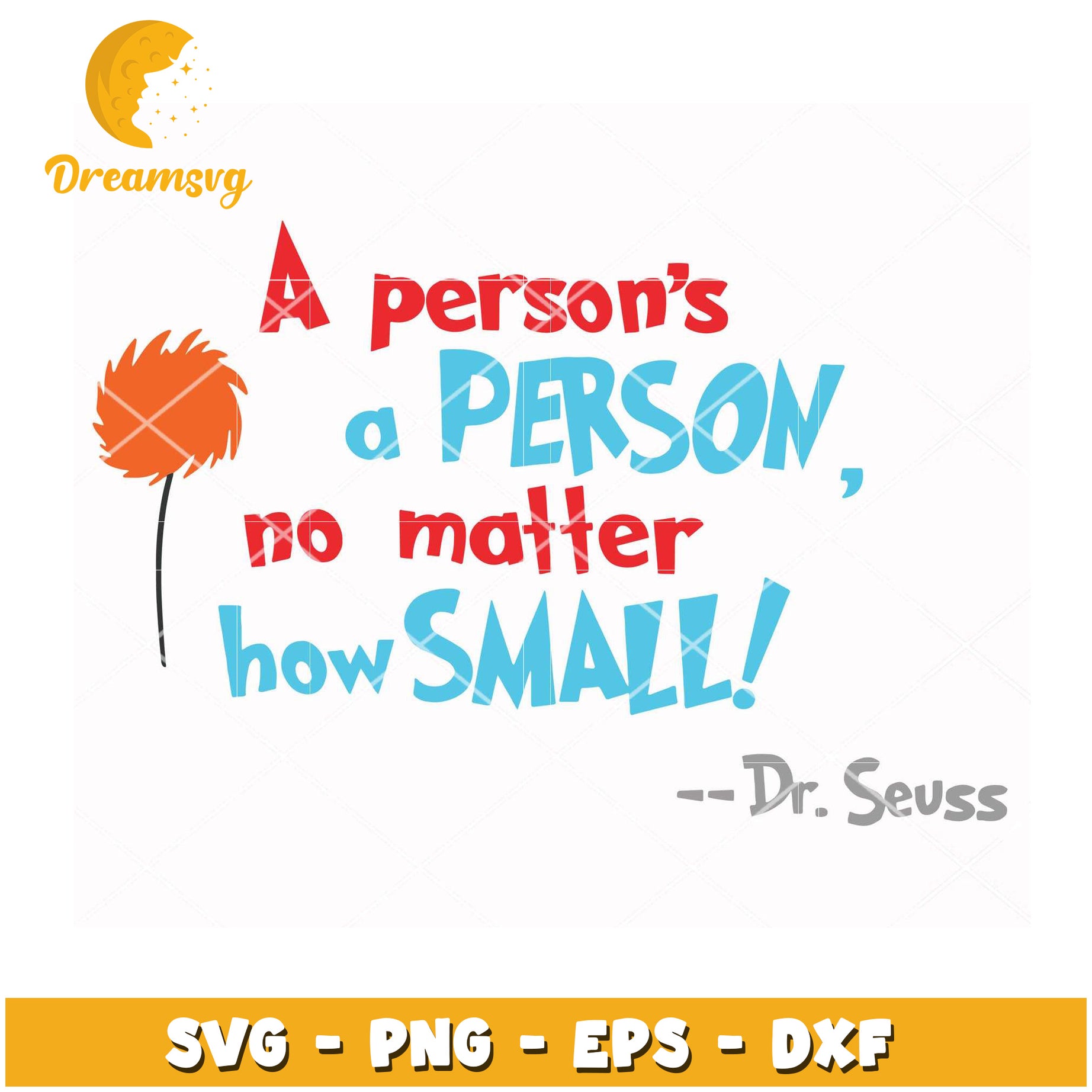 Dr Seuss SVG Person Quote