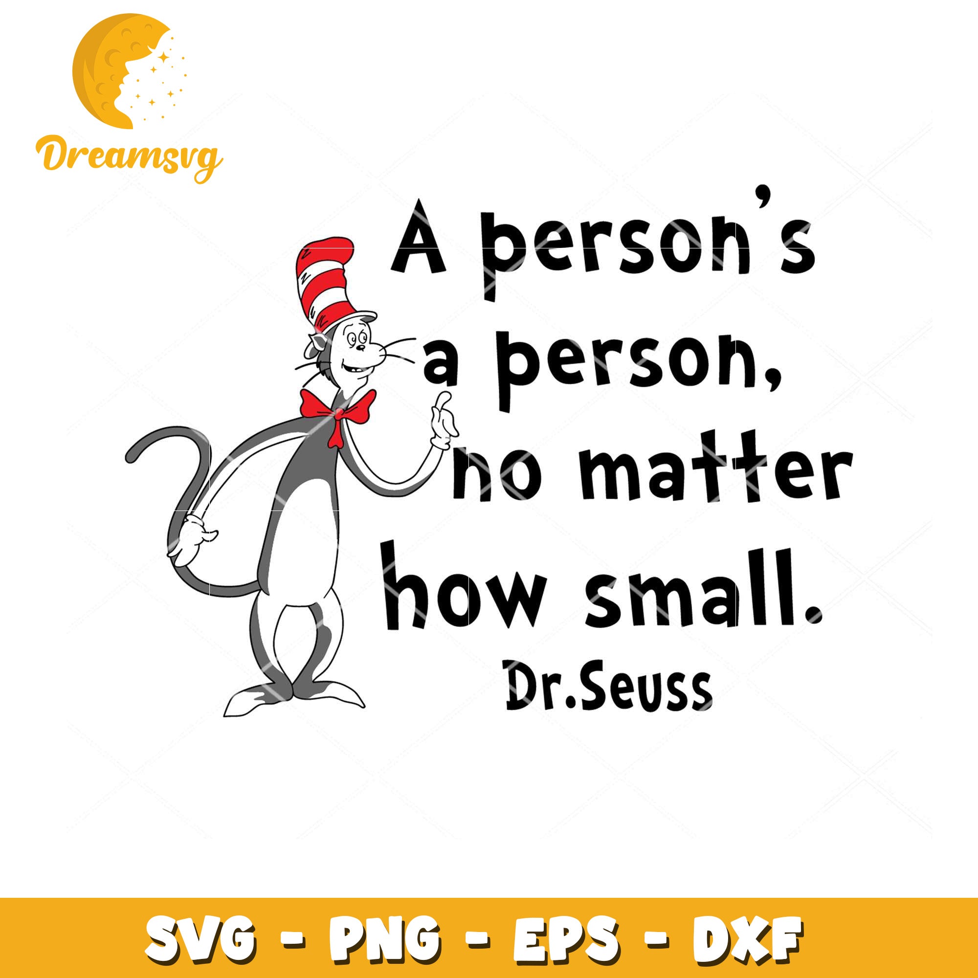 Dr Seuss SVG Quote A Person's a Person