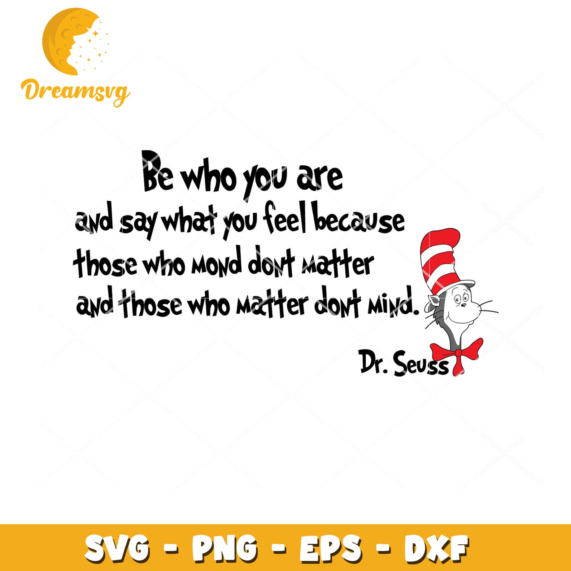 Dr Seuss SVG Quote Be Who You Are