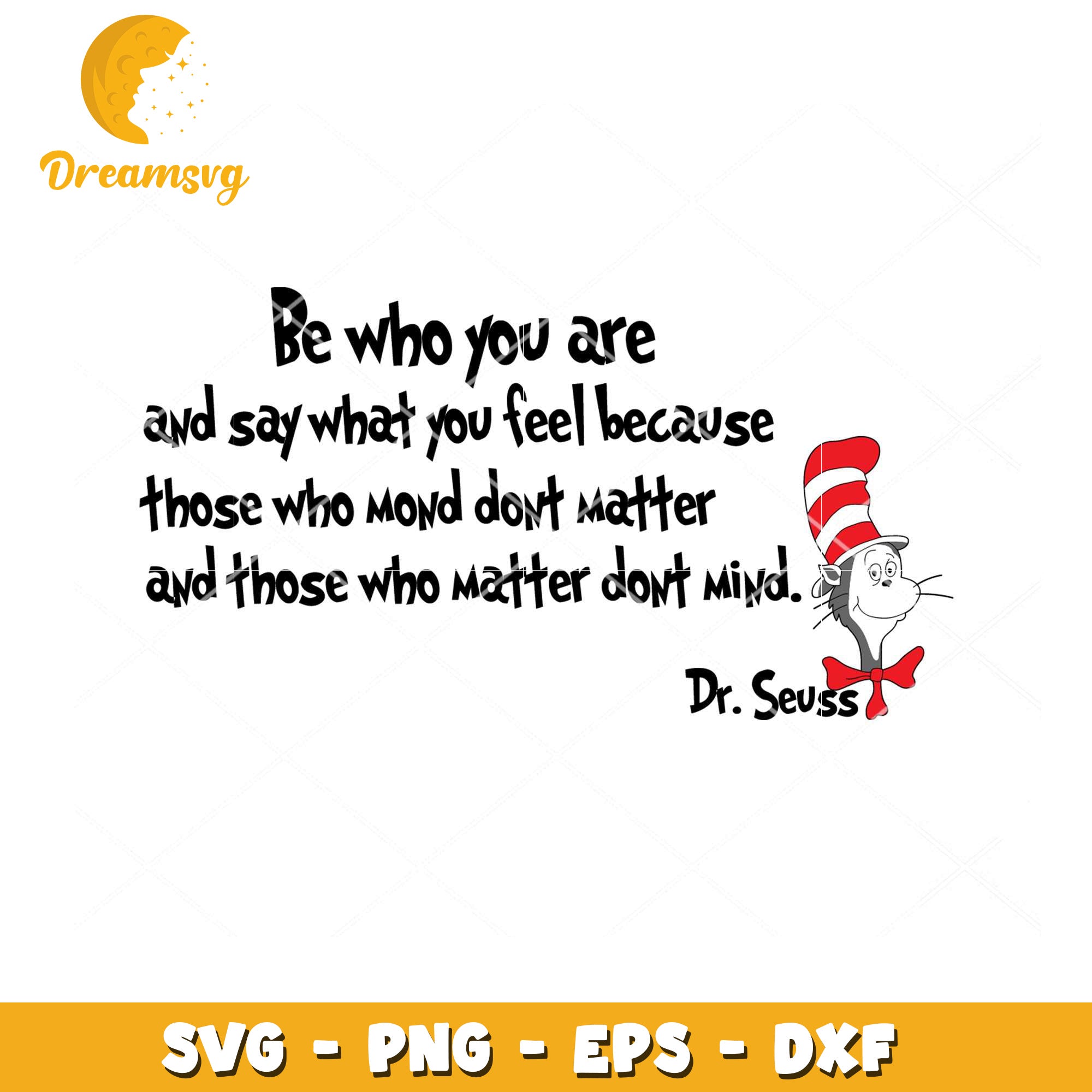 Dr Seuss SVG Quote Be Who You Are