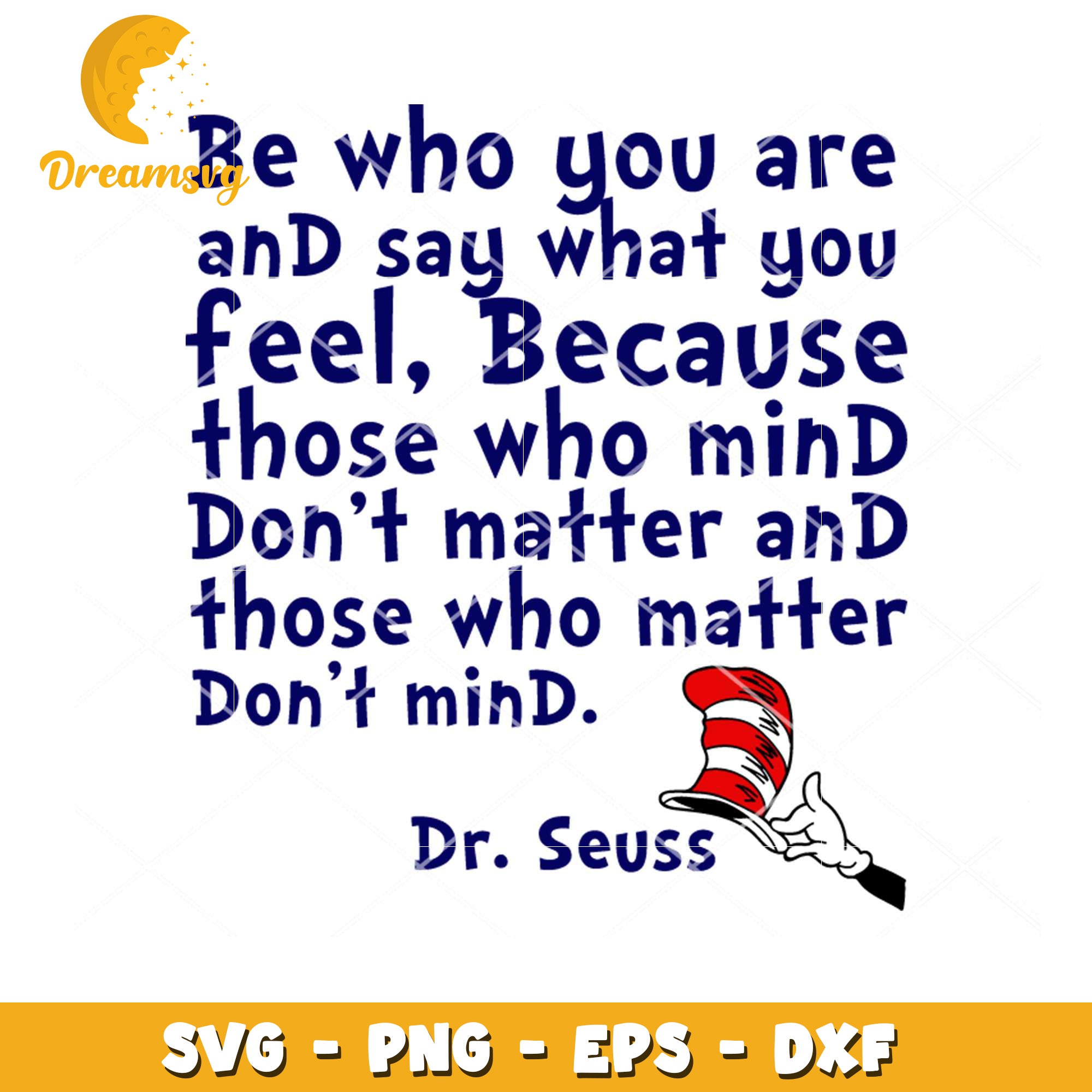 Dr Seuss SVG Quote Be Yourself