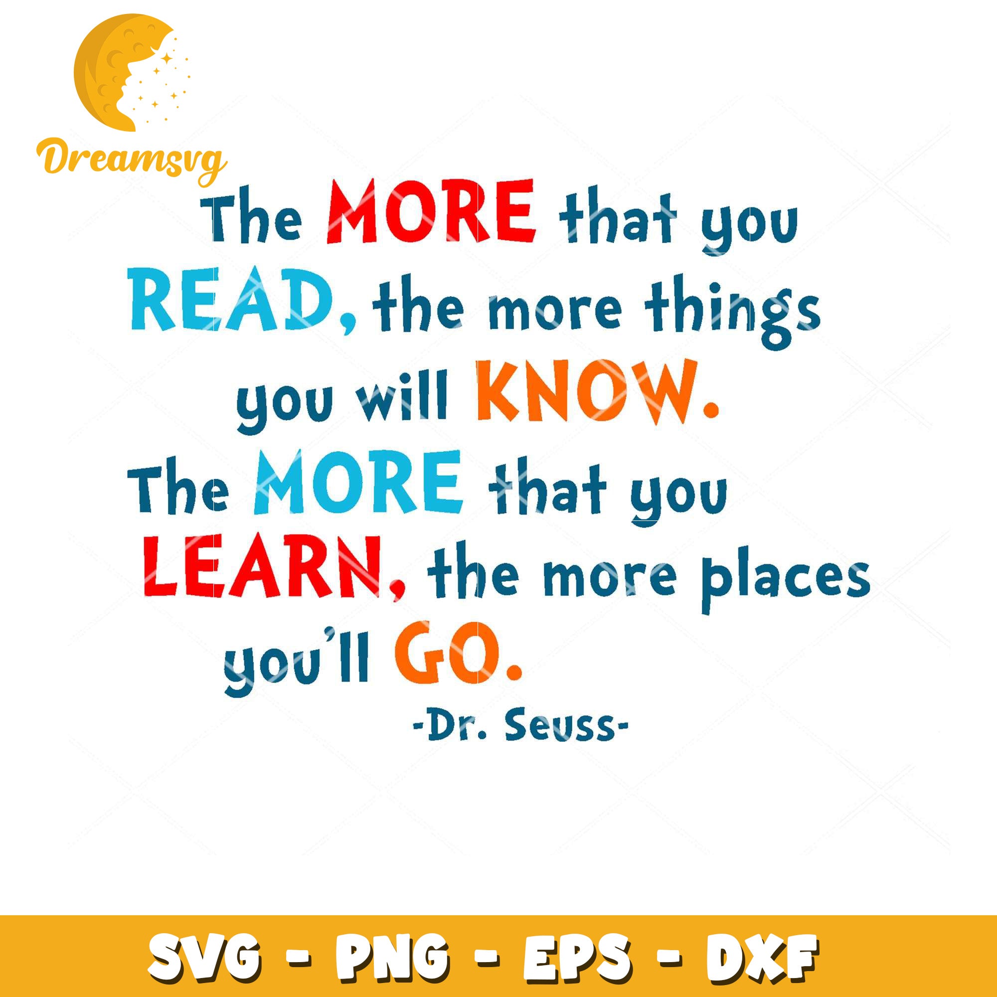 Dr Seuss SVG Quote Read Learn Go