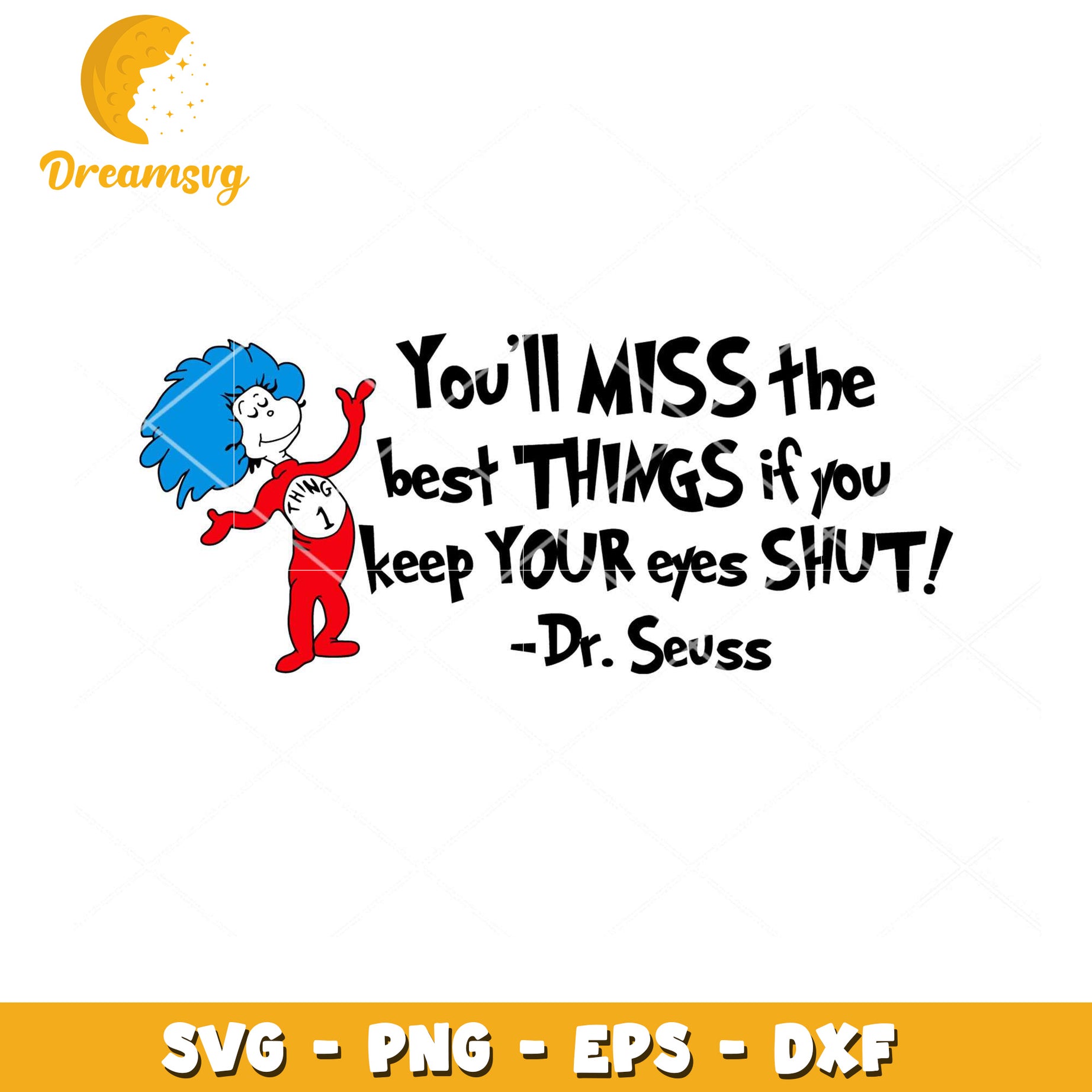 Dr Seuss SVG Thing 1 Quote