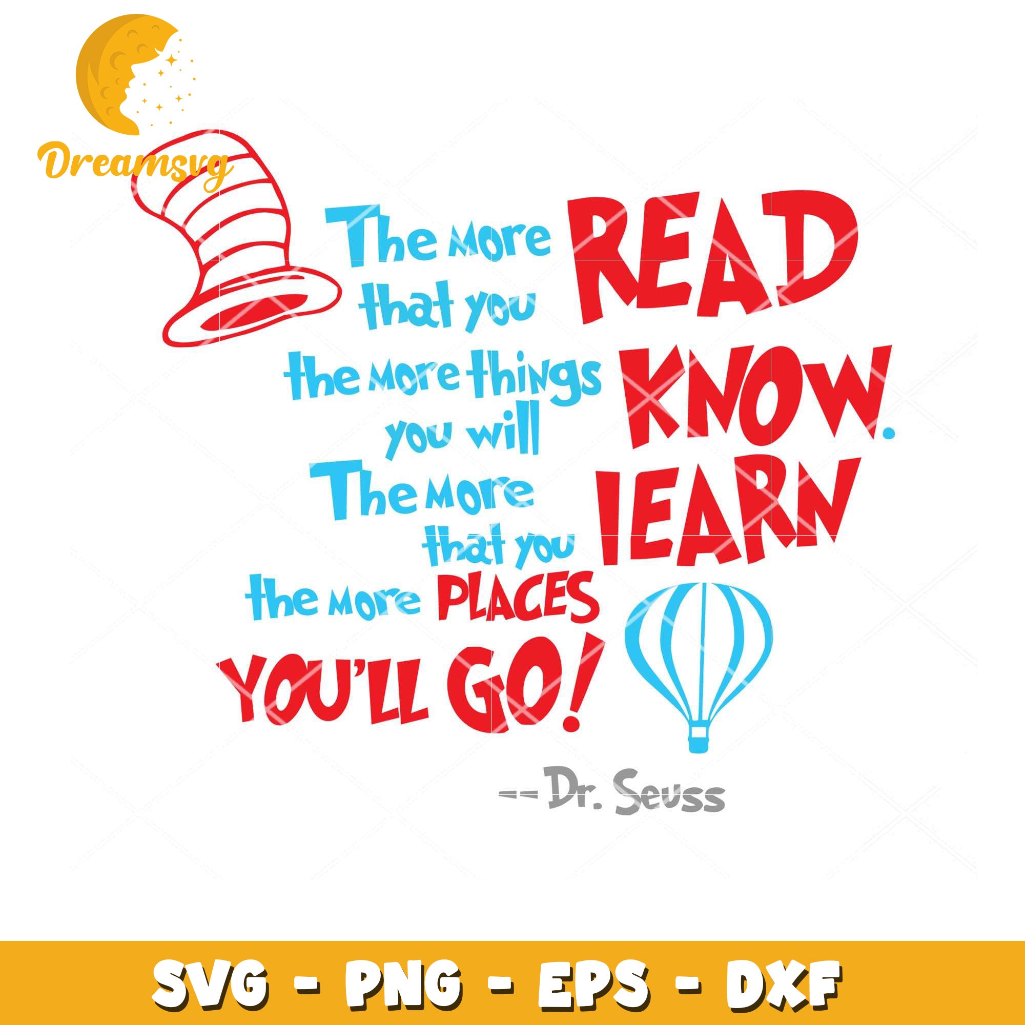 Dr Seuss SVG You'll Go Read Quote