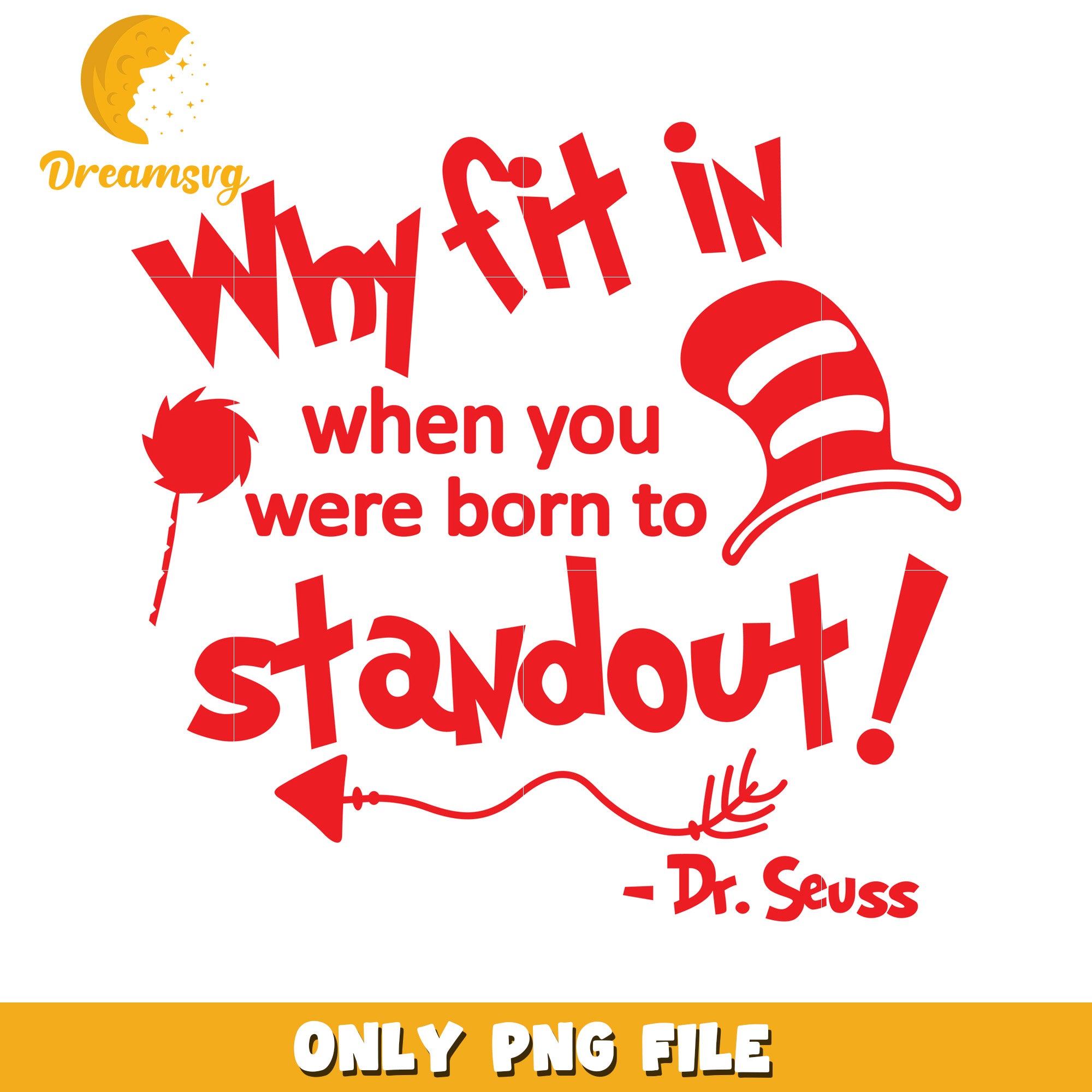 Dr Seuss Standout PNG Quote