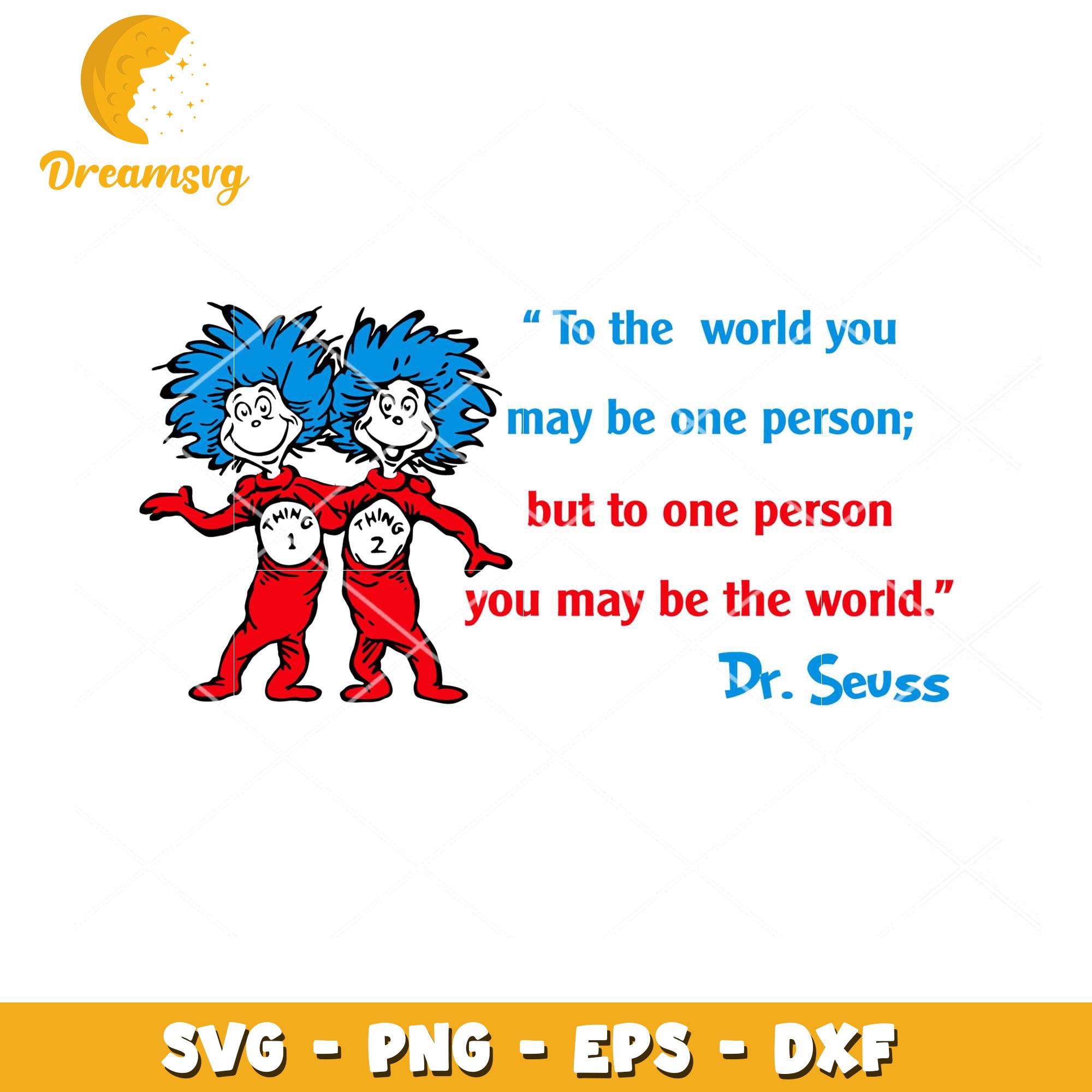 Dr Seuss Thing 1 2 SVG Cut File