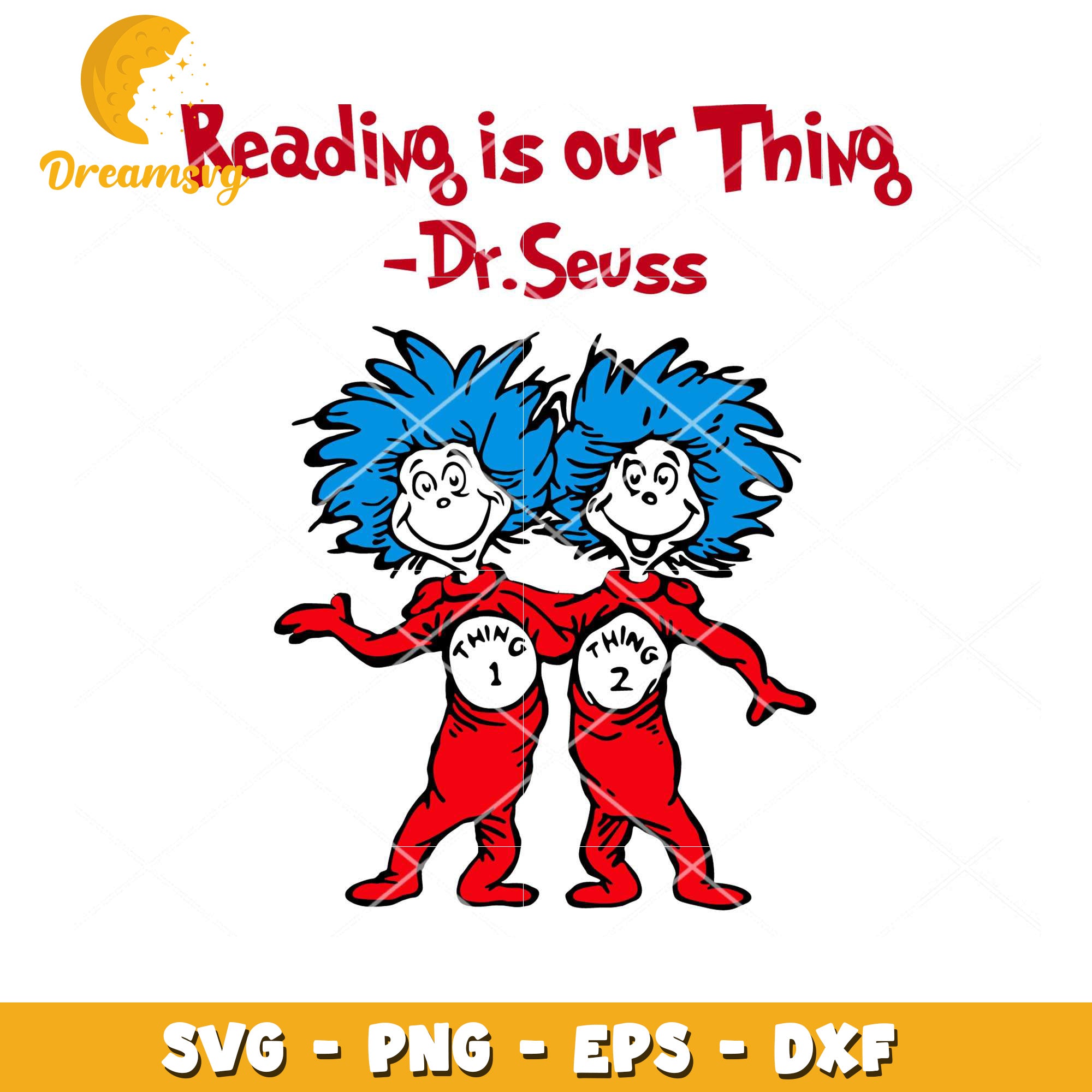 Dr Seuss Thing 1 Thing 2 SVG