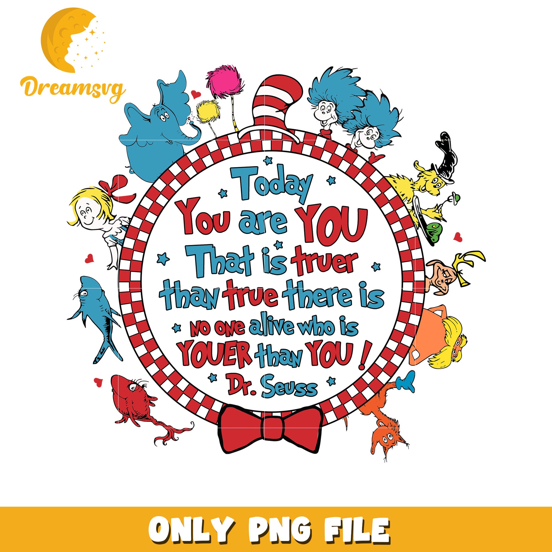 Dr Seuss You Are You PNG Printable