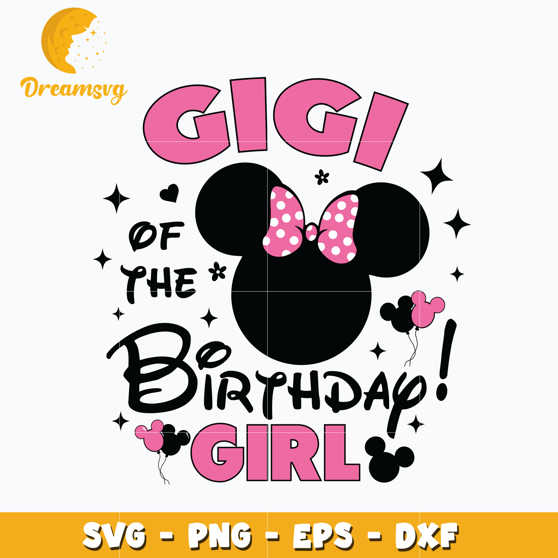 Minnie pink gigi of the birthday girl svg