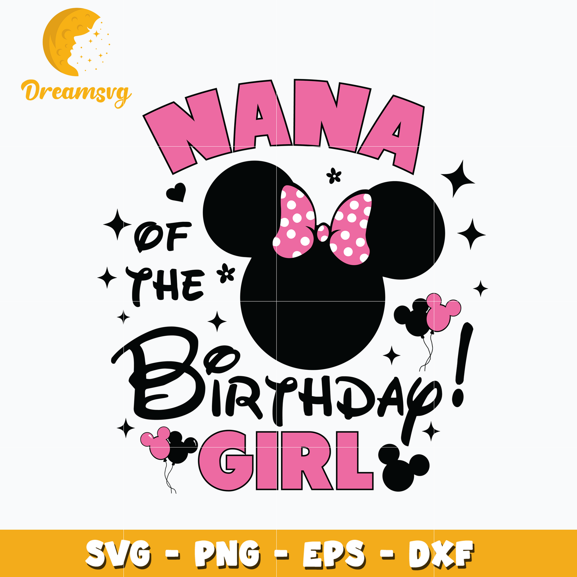 Minnie pink nana of the birthday girl svg