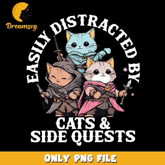 Easily Distracted By Cats And Side Quests PNG, RPG Cat, Gamer PNG