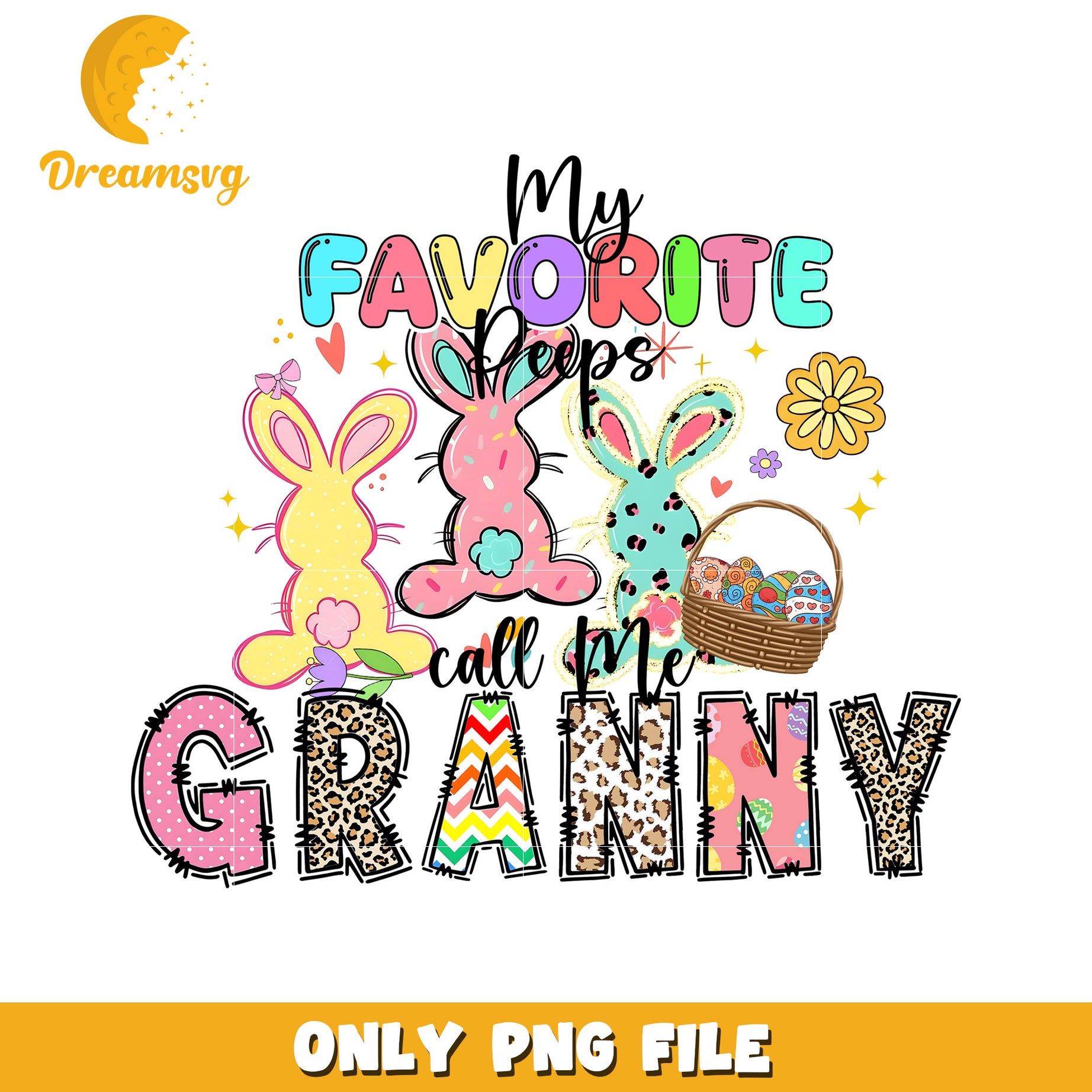 Easter Granny PNG My Favorite Peeps Design