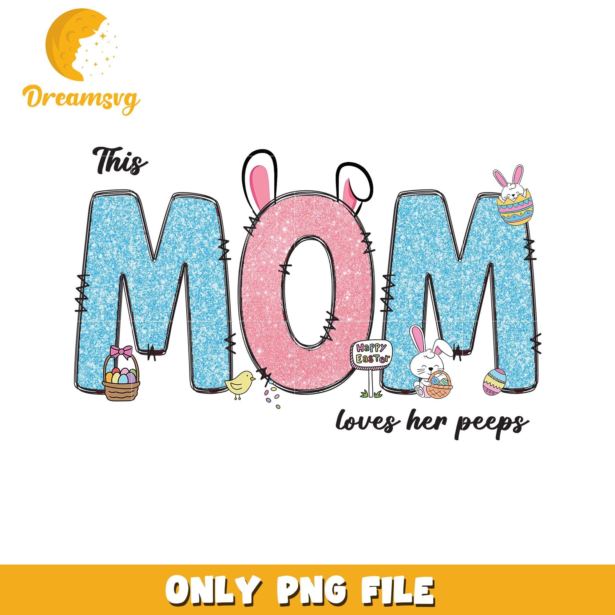 Easter Mom PNG Glitter Mom Loves Peeps Design