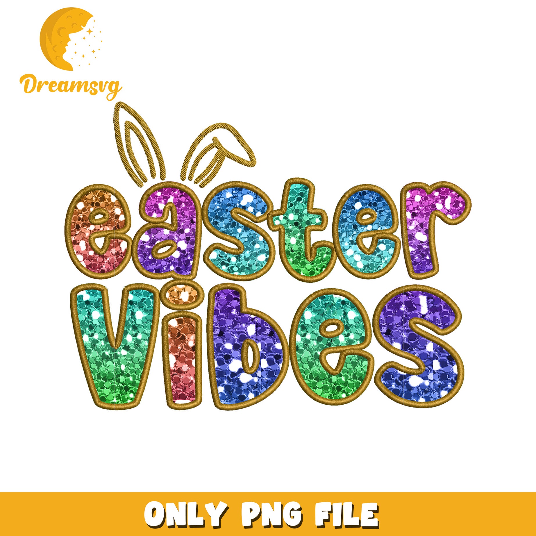 Easter Vibes PNG Glitter Design