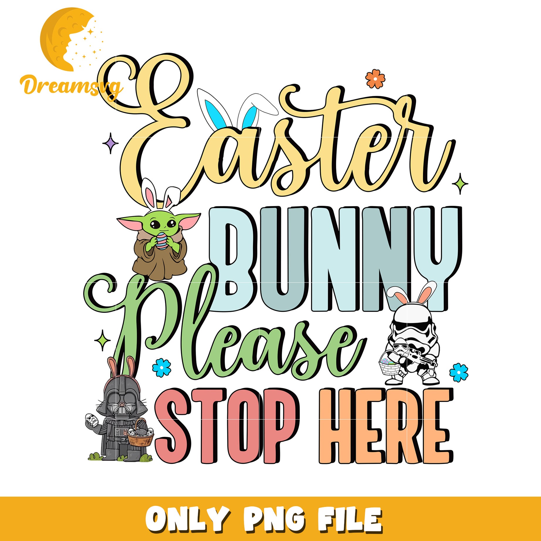 Easter bunny please stop here png, easter bunny png, star wars png