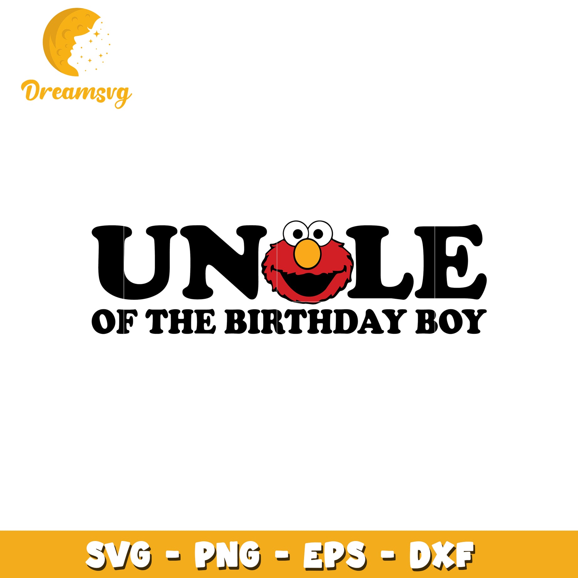 Elmo Uncle Birthday Boy SVG Cut File