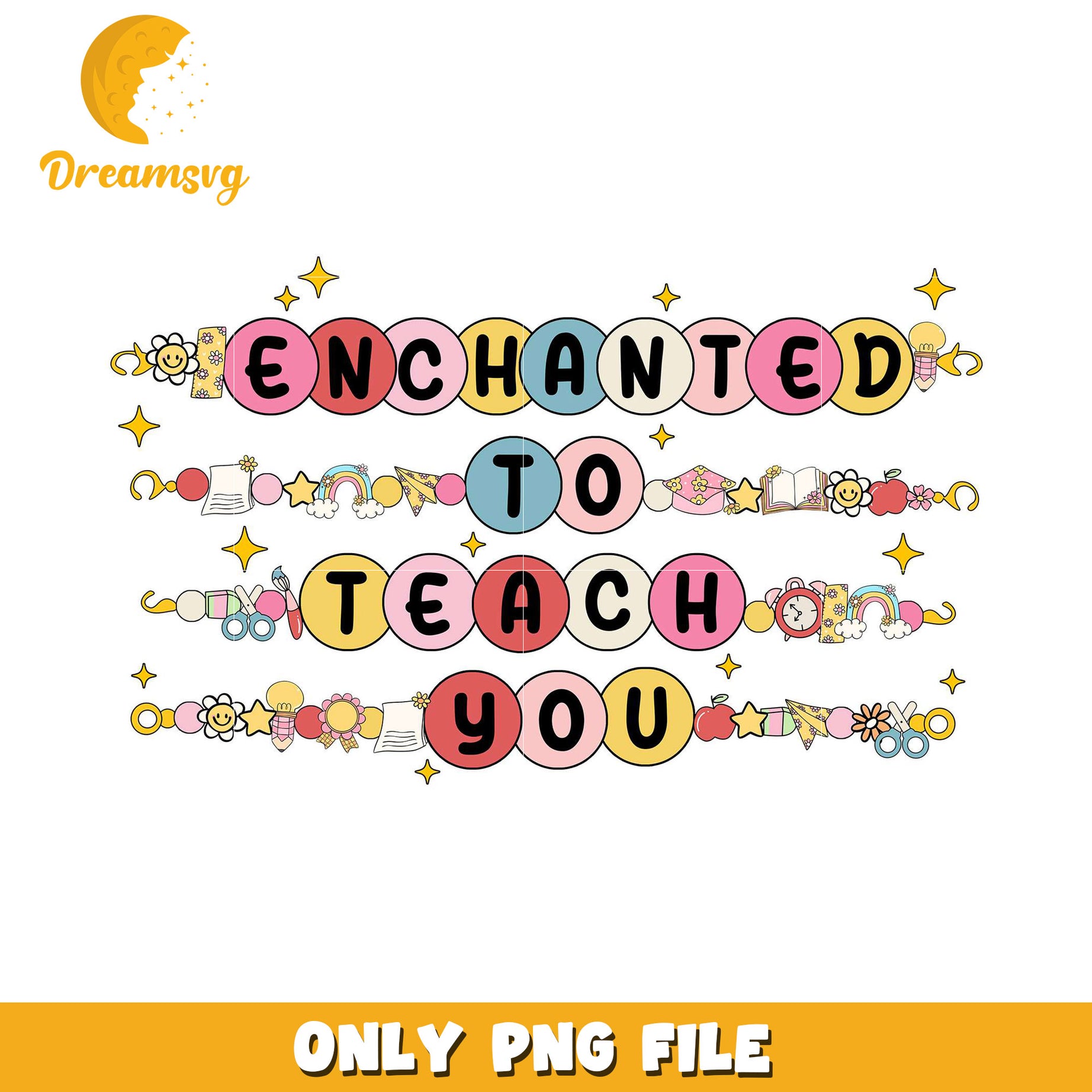 Enchanted To Teach You PNG