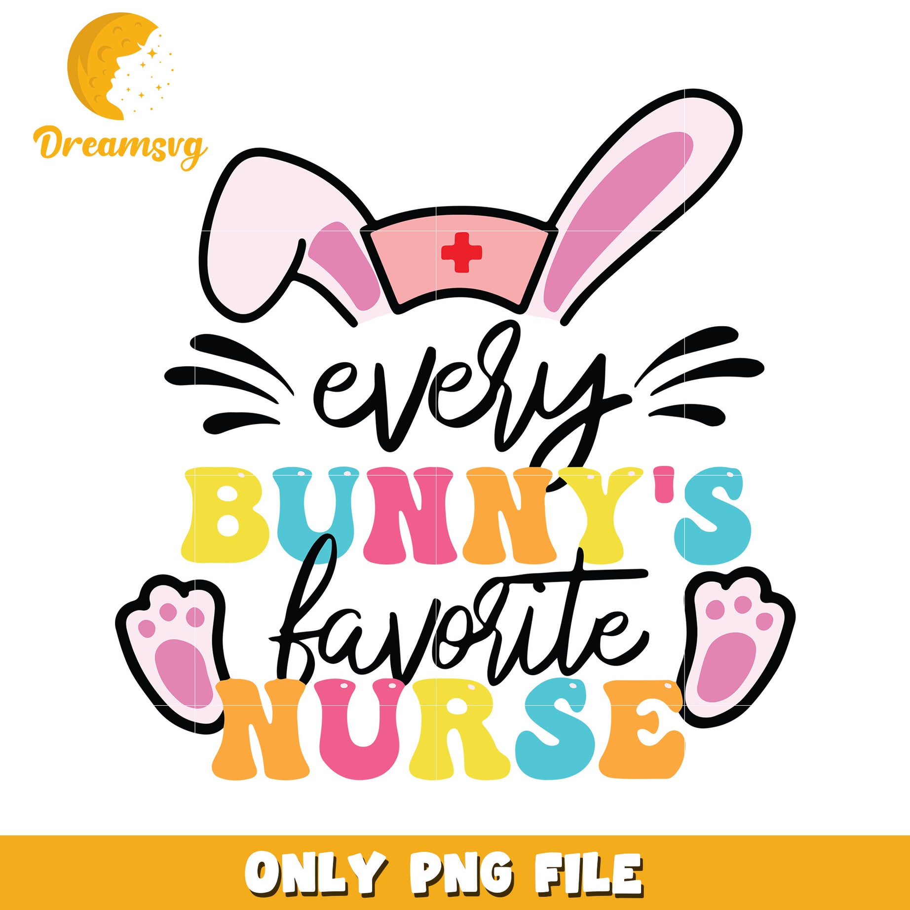 Every bunny's favorite nurse png, easter day png, bunny nurse png