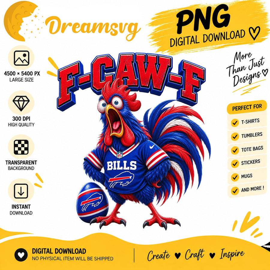 F-Caw-F Bills Funny Rooster Football Fan Sublimation PNG