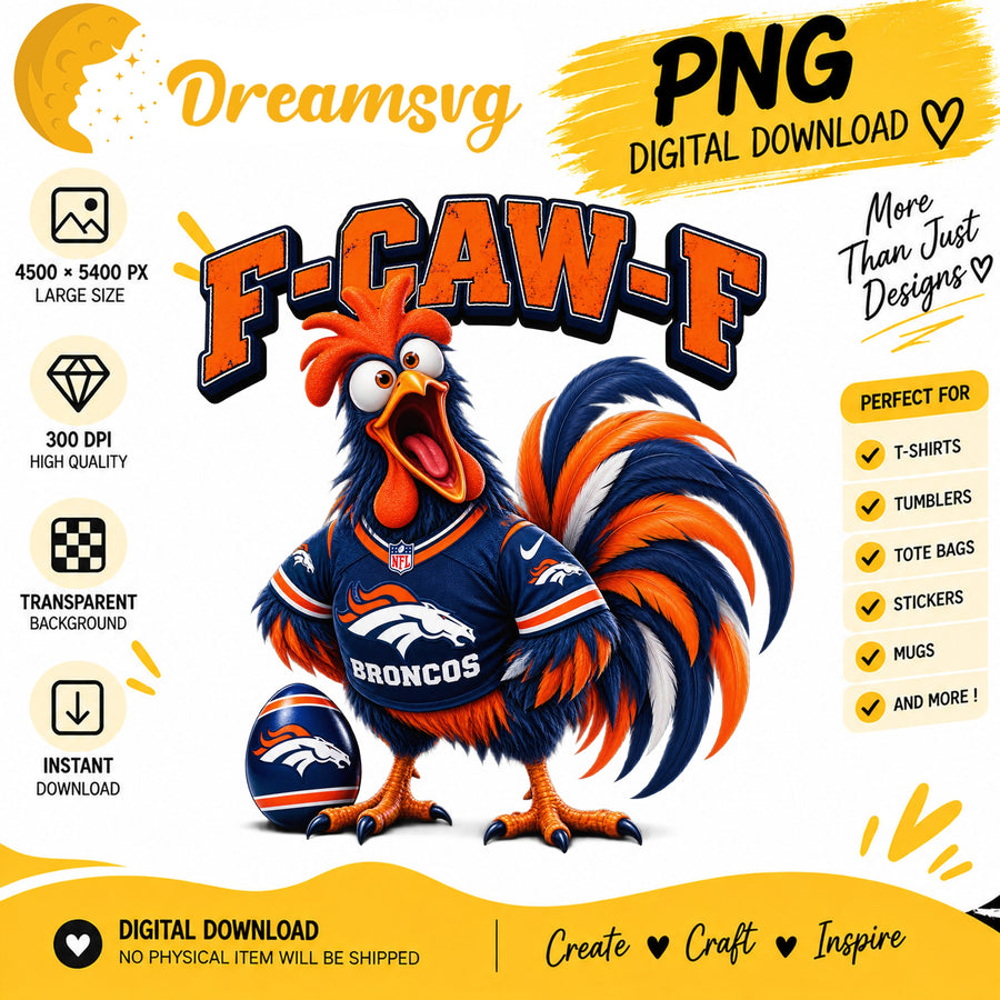 F-Caw-F Broncos Funny Rooster NFL Football Fan PNG