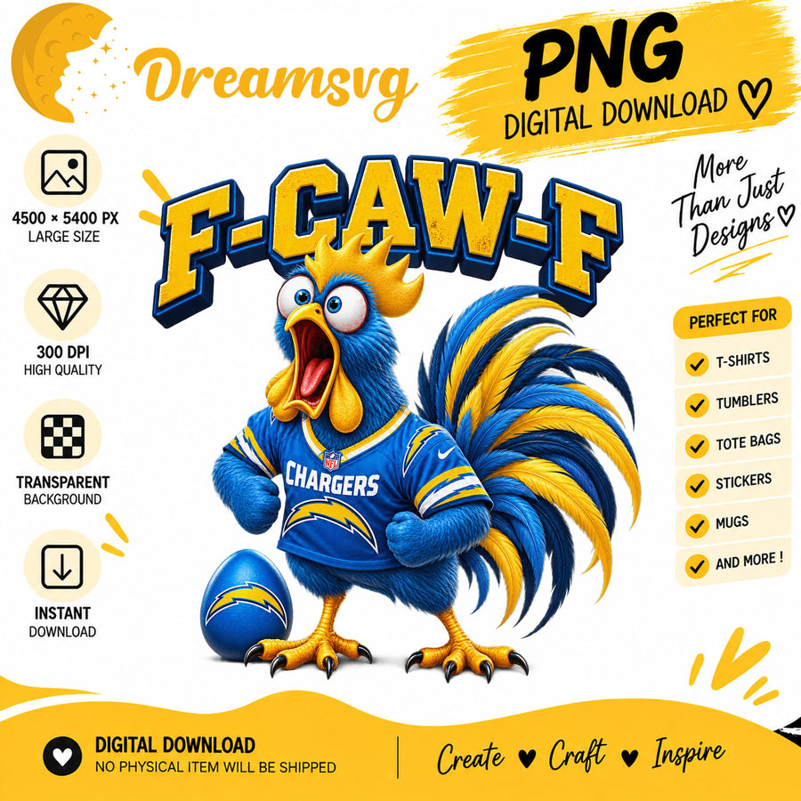 F-Caw-F Chargers Funny Rooster NFL Football Fan PNG
