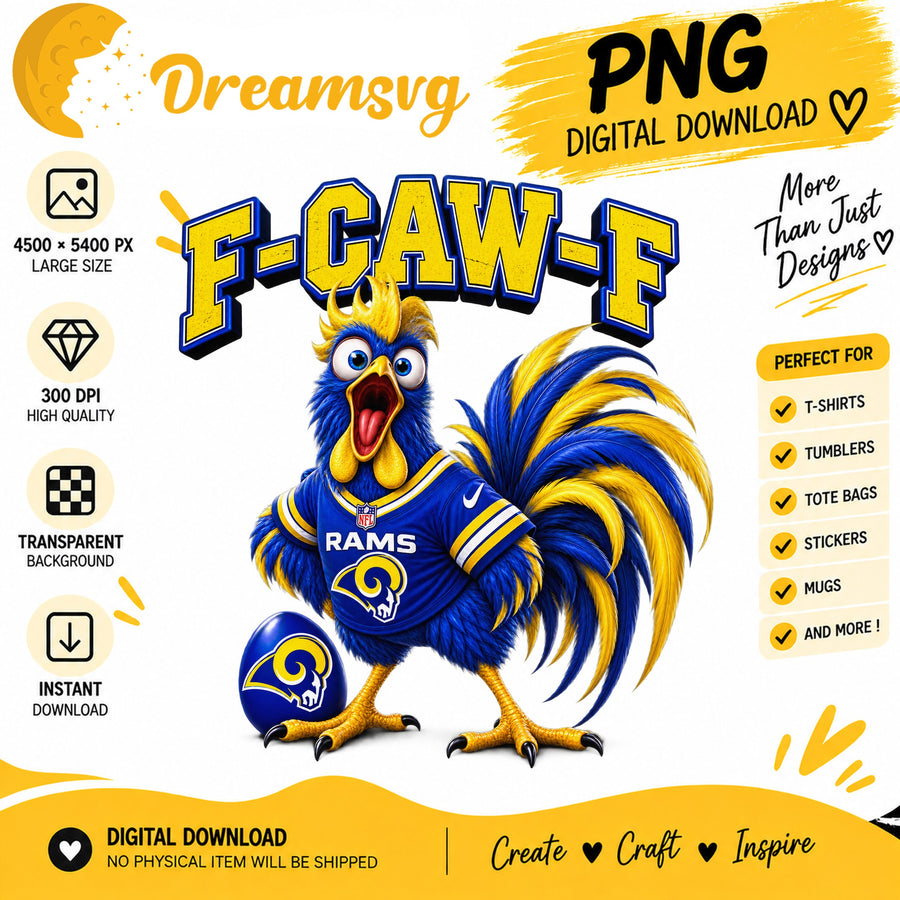 F-Caw-F Rams Funny Rooster Los Angeles Football Fan PNG