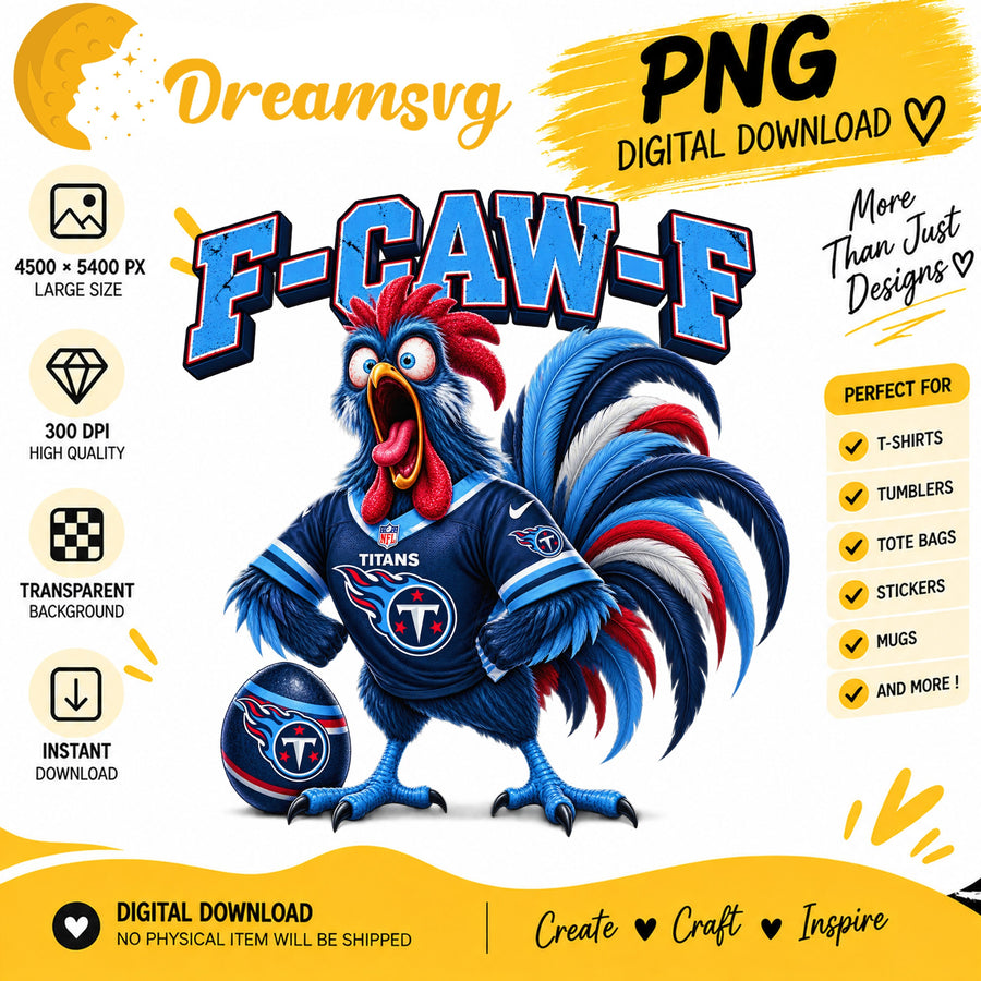 F-Caw-F Titans Funny Rooster NFL Football Fan PNG