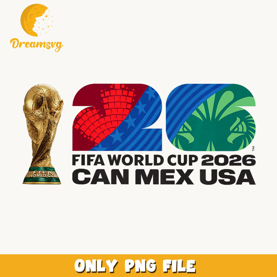 FIFA World Cup 2026 Can Mex Usa PNG, Soccer Trophy Logo, Football PNG