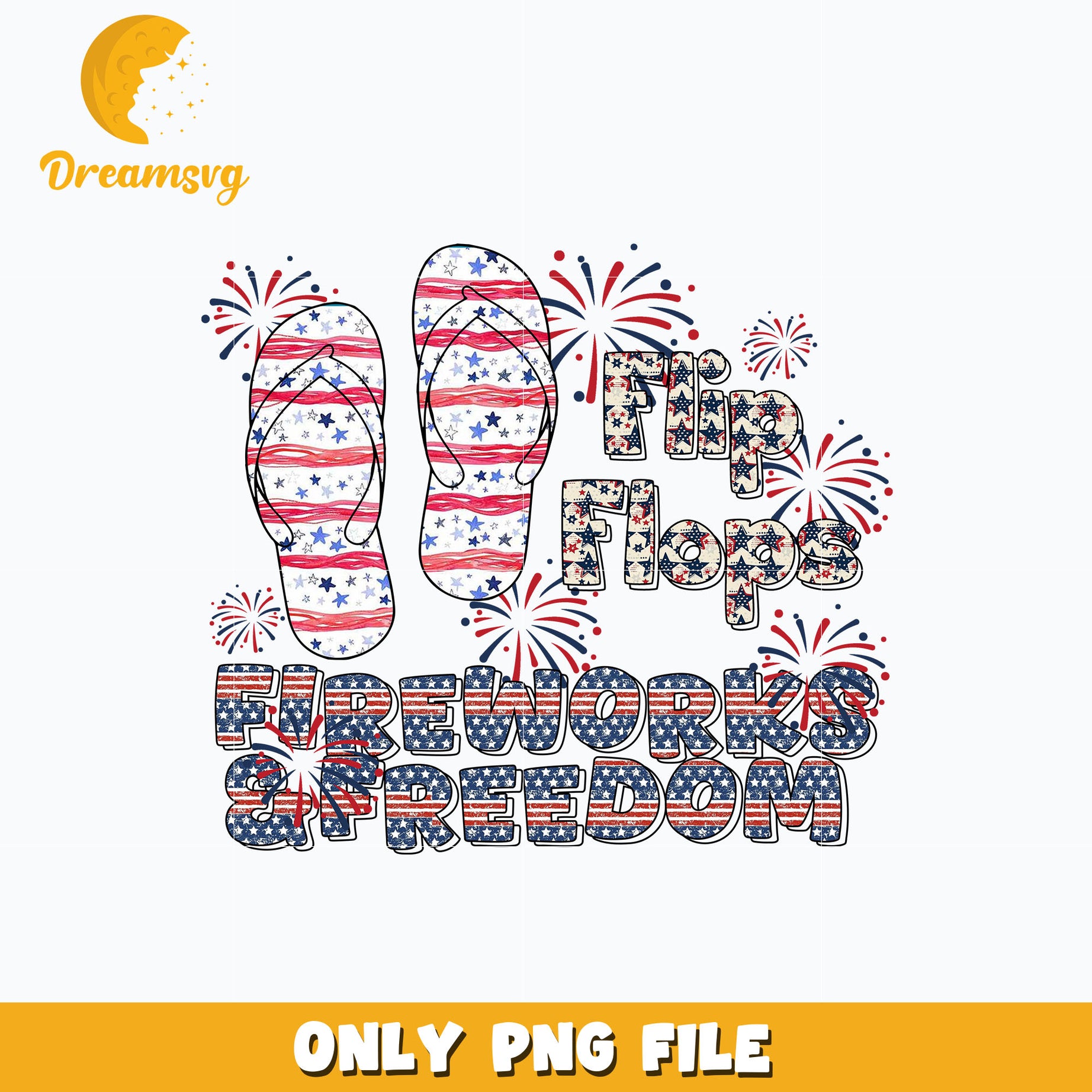 Flip Flops Fireworks And Freedom png