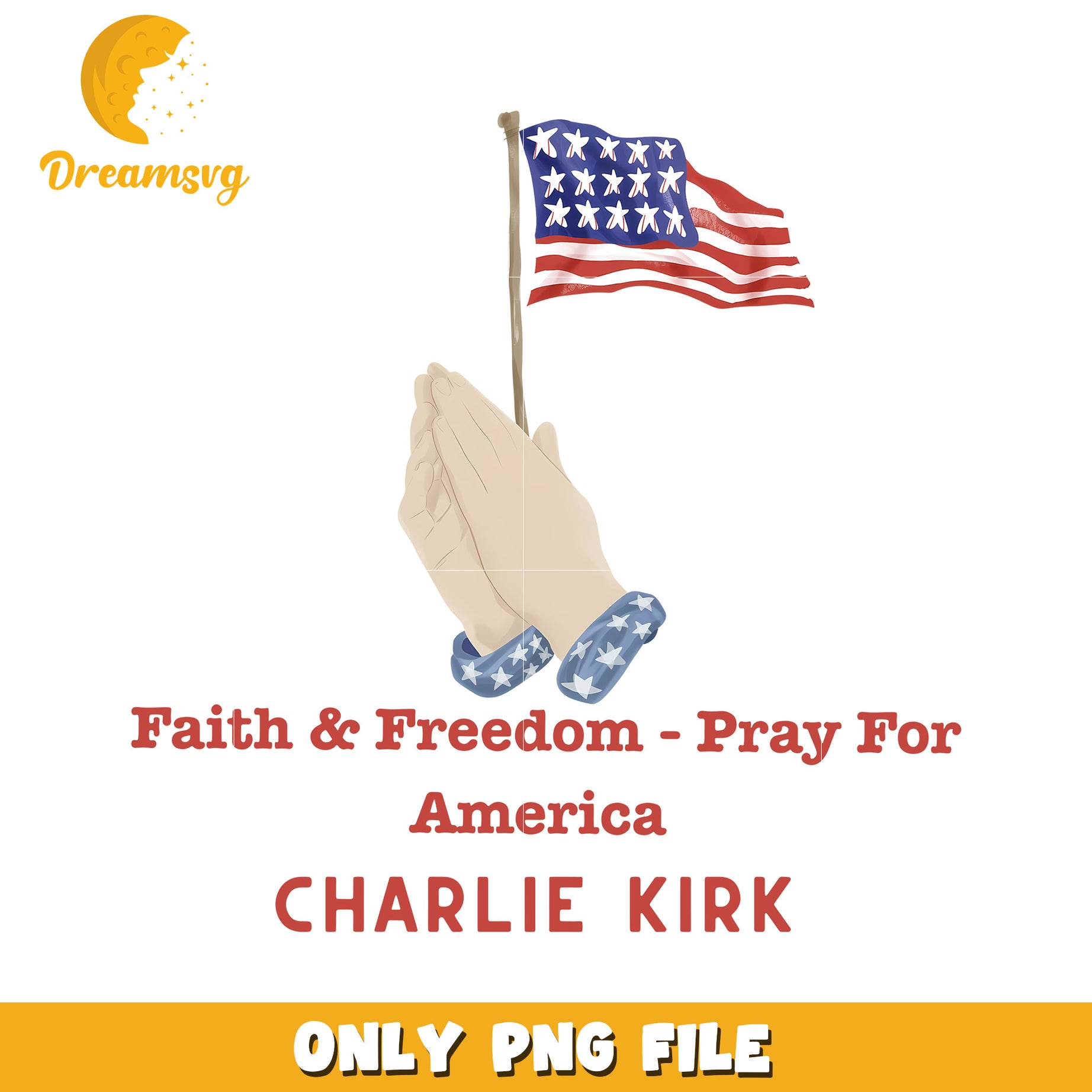 Faith and freedom pray for america png, charlie kirk age​​ png, twitter charlie kirk​ png