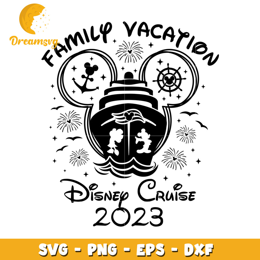 Family Disney Cruise 2023 SVG PNG EPS DXF