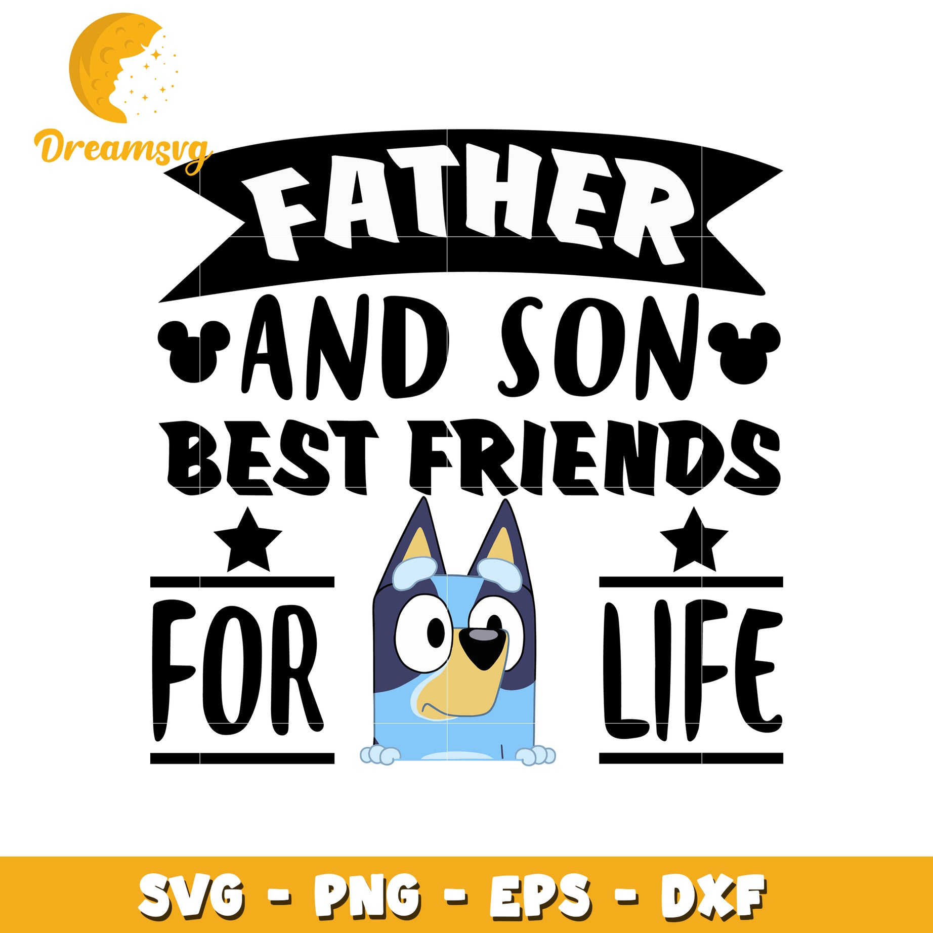 Father and son bestfriend for life svg, bluey svg, cartoon svg