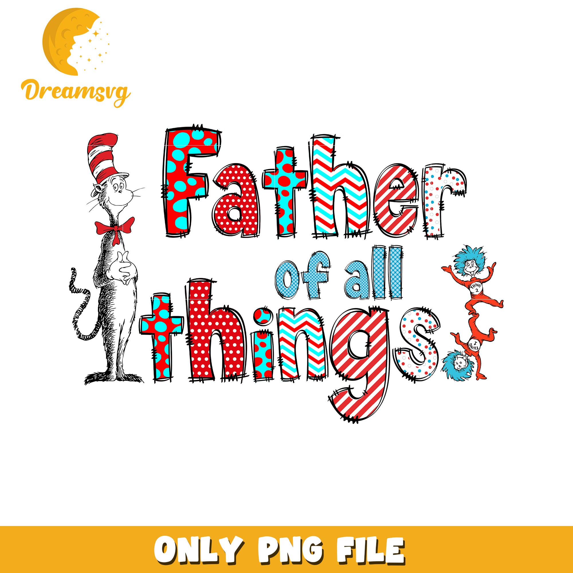 Father of all things png, dr seuss cast png, cat in the hat png