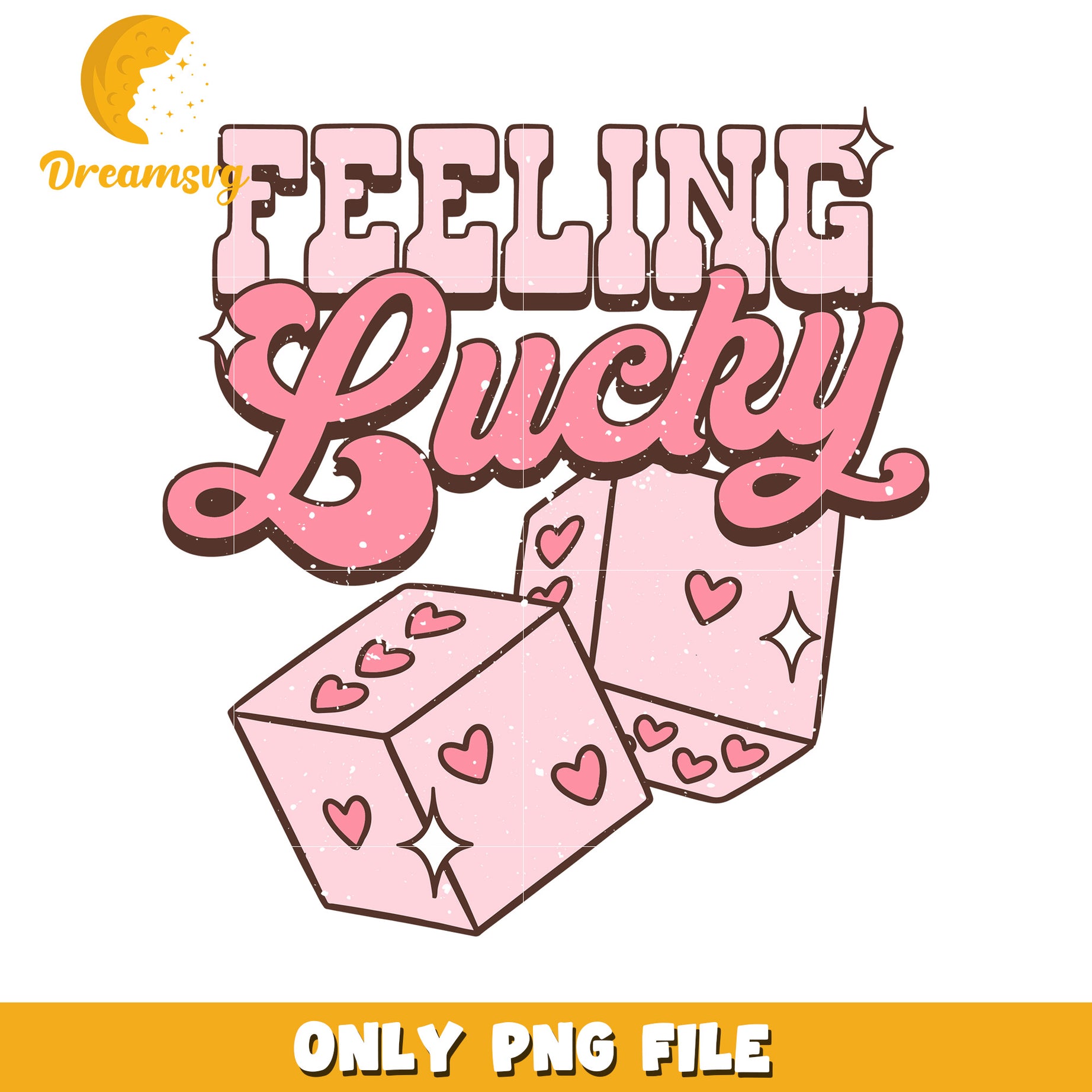 Feeling Lucky Dice PNG Design