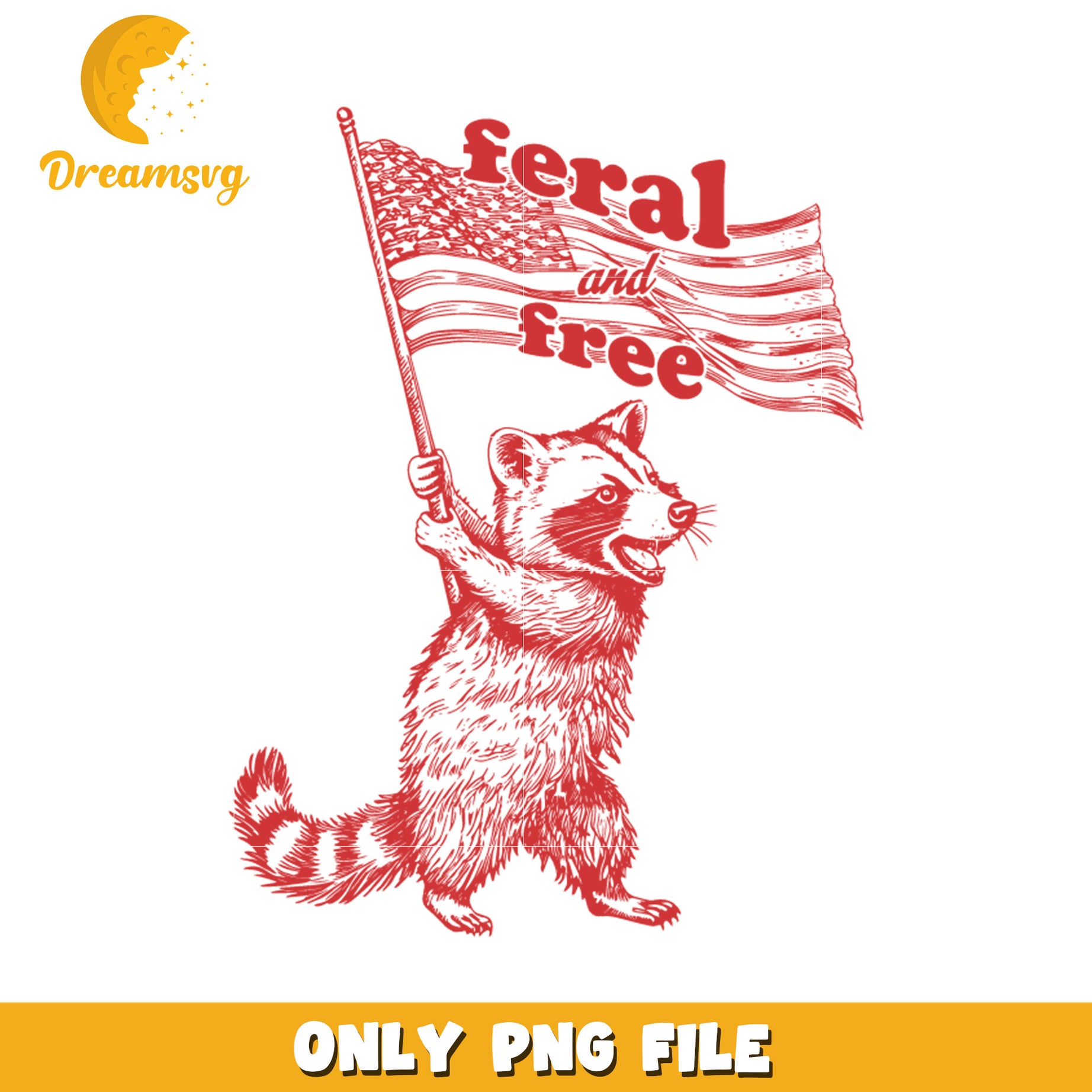 Feral and free png, independent vibe png, fierce and free png